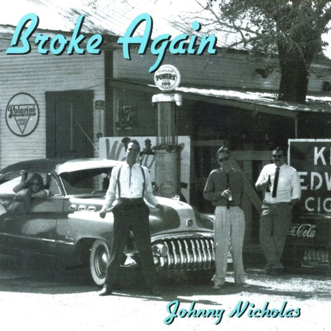Johnny Nicholas BROKE AGAIN CD