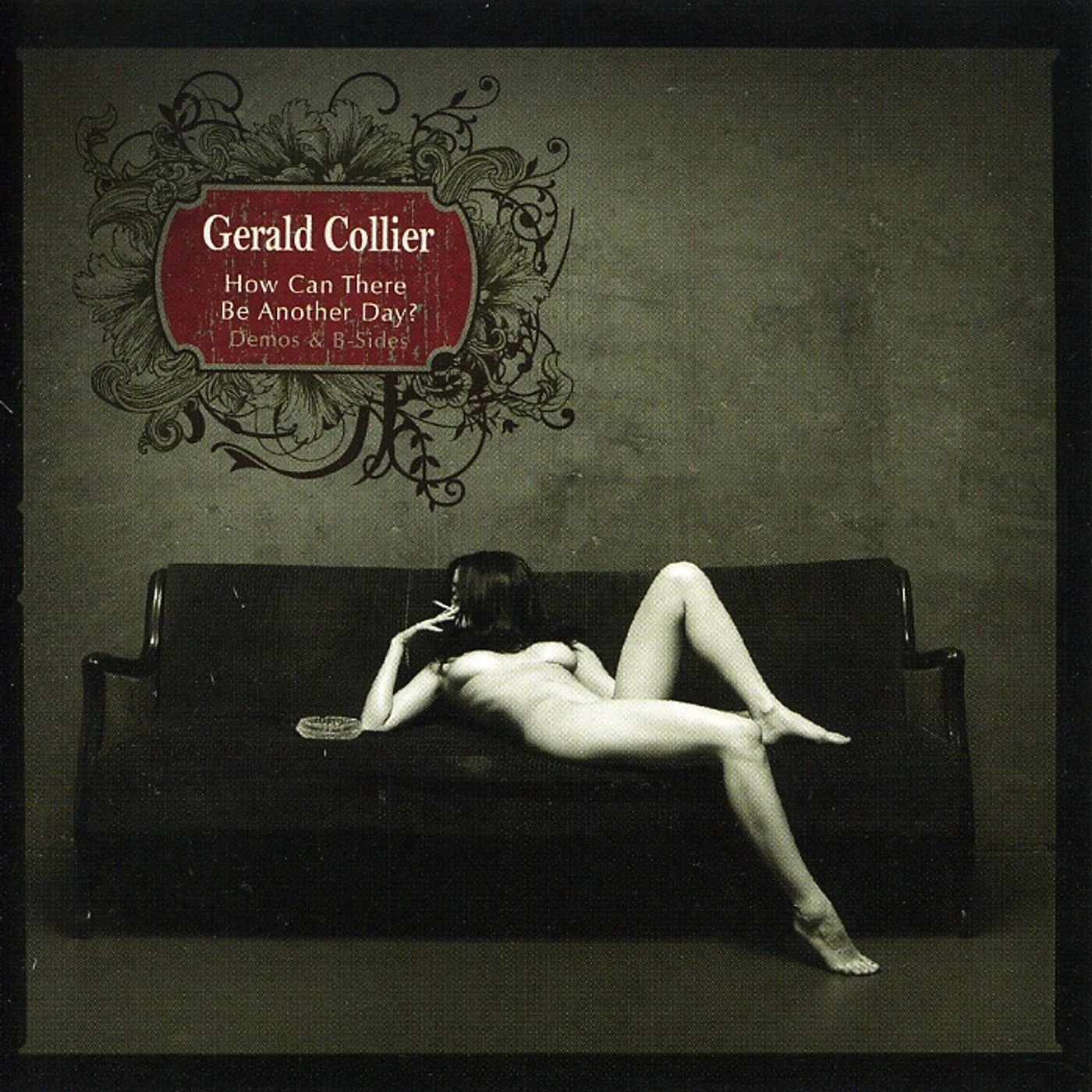 Gerald Collier HOW CAN THERE BE ANOTHER DAY CD