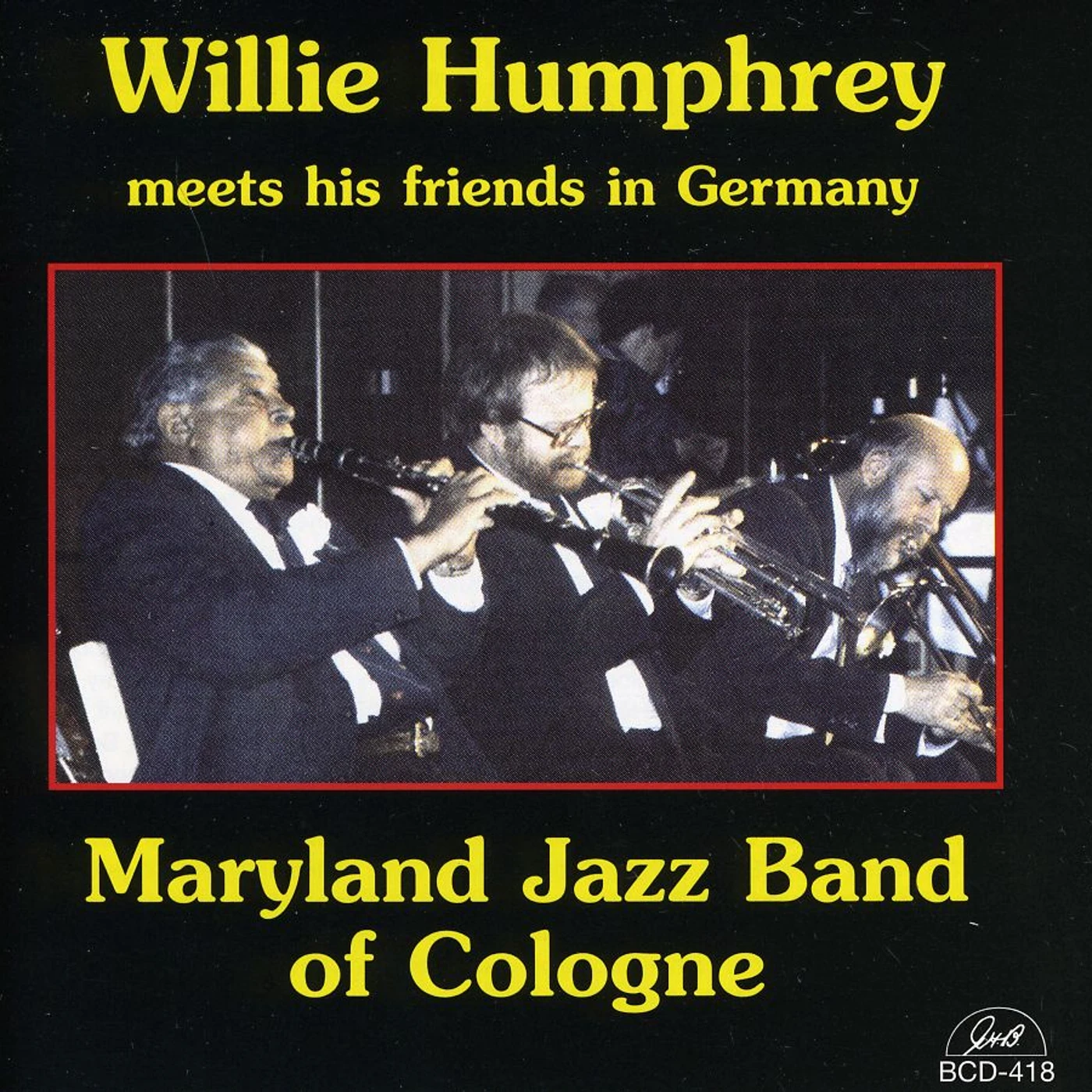 WILLIE HUMPHREY MEETS THE MARYLAND JAZZ BAND OF CD