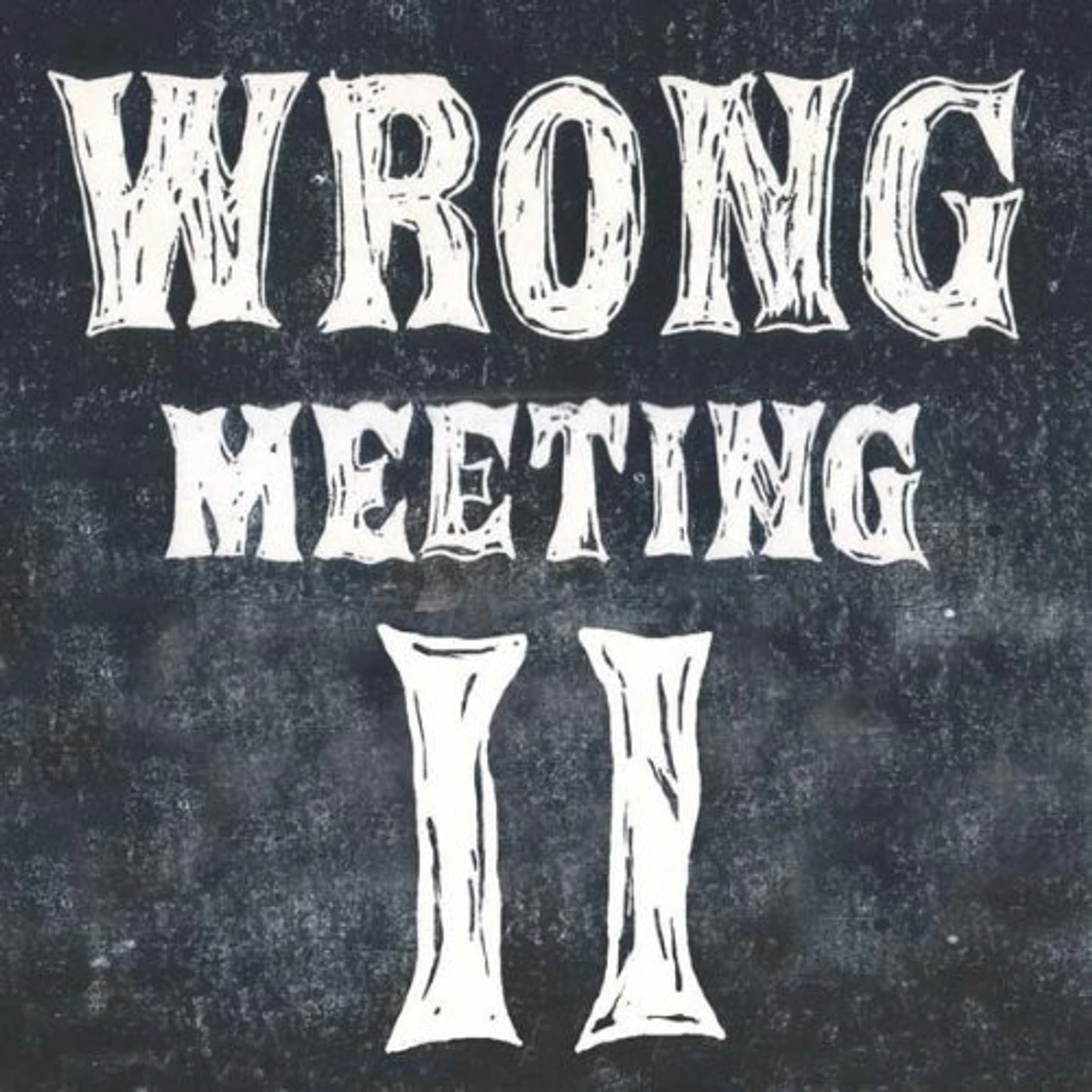 Two Lone Swordsmen WRONG MEETING II Vinyl Record - Limited Edition