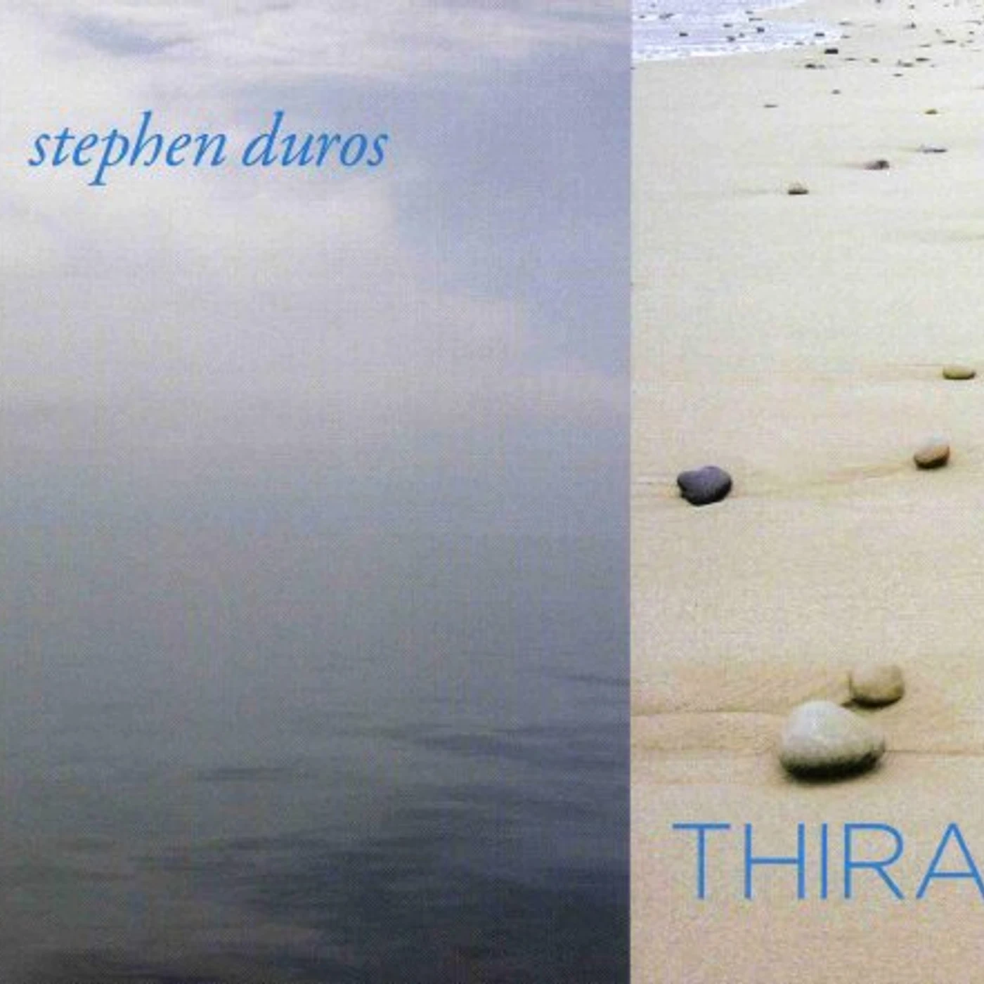 Stephen Duros THIRA CD