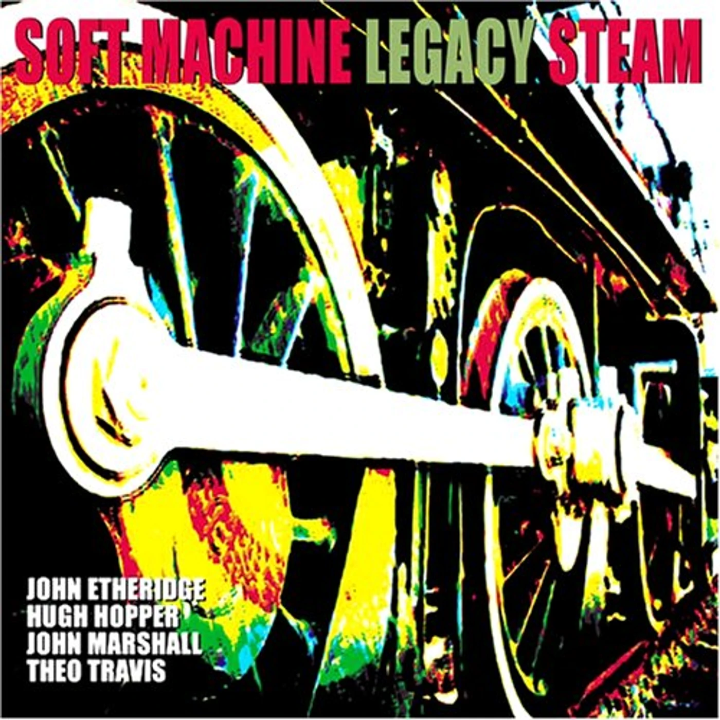 Soft Machine Legacy STEAM CD