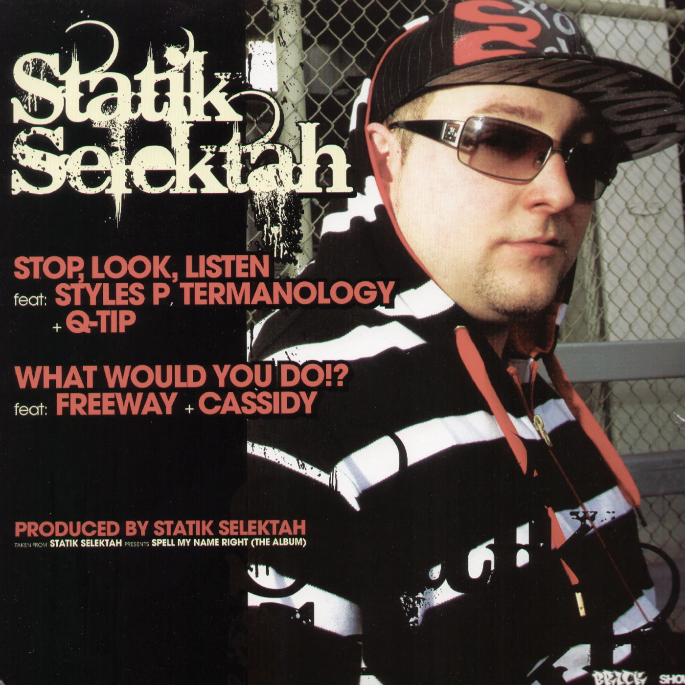 Statik Selektah NO HOLDING BACK / HARDCORE Vinyl Record