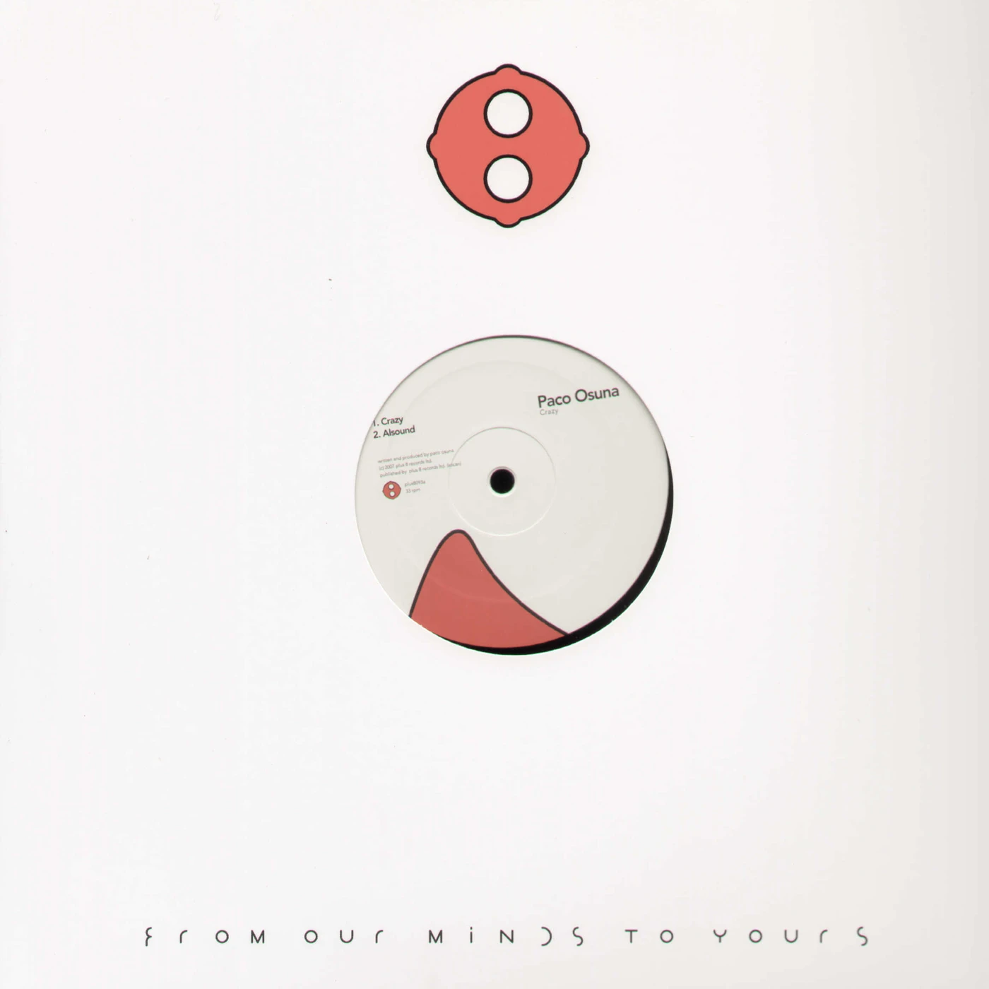 Paco Osuna Crazy Vinyl Record