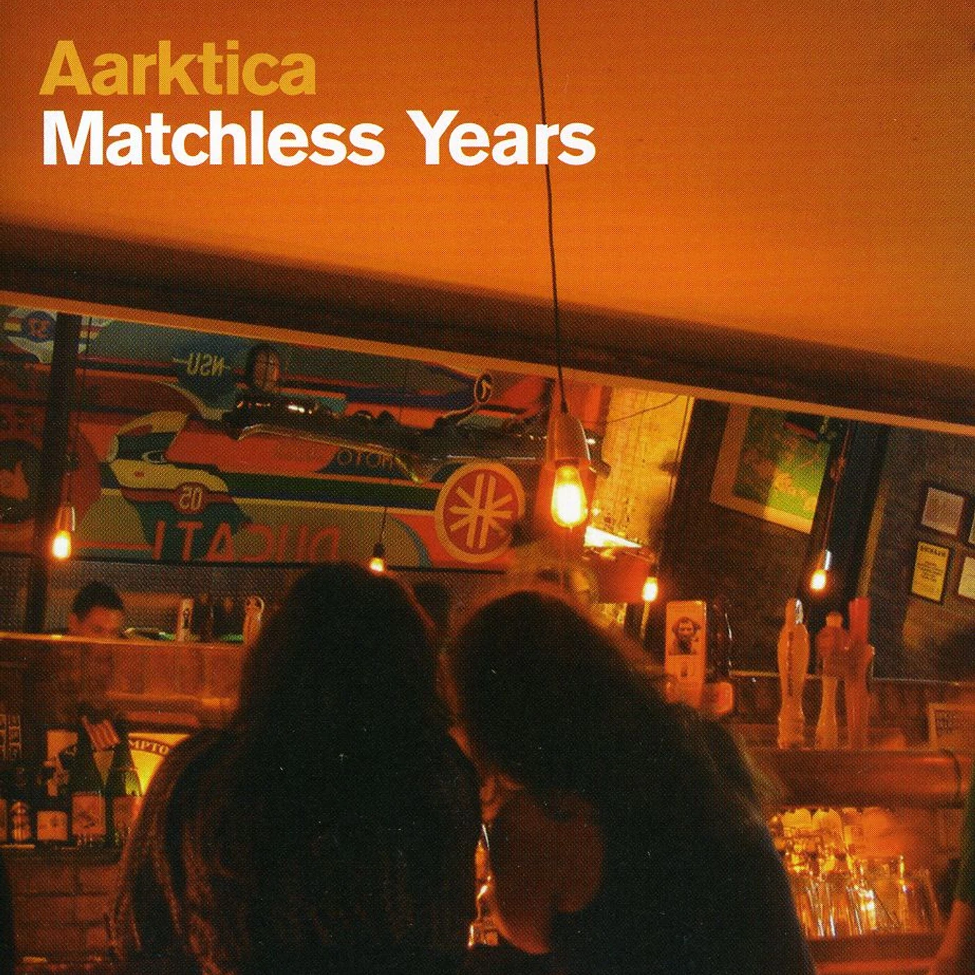 Aarktica MATCHLESS YEARS CD
