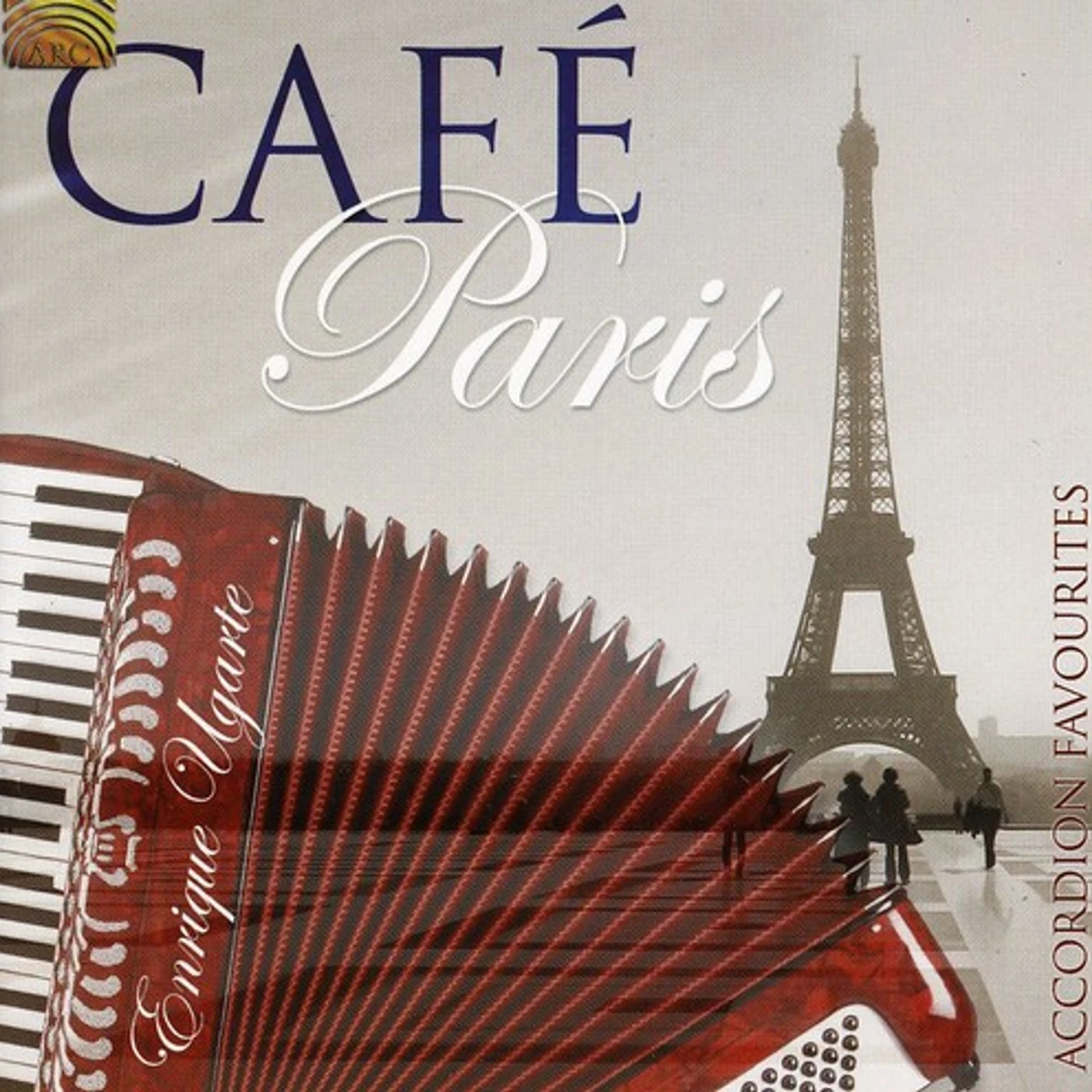 Enrique Ugarte CAFI PARIS: ACCORDION FAVOURITES CD