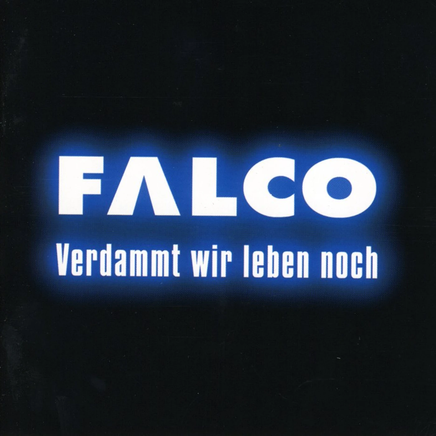 Falco VERDAMMT WIR LEBEN NOCH CD