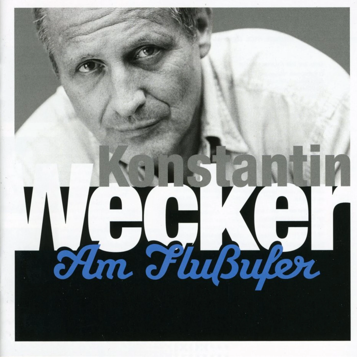 Konstantin Wecker AM FLUSSUFER CD