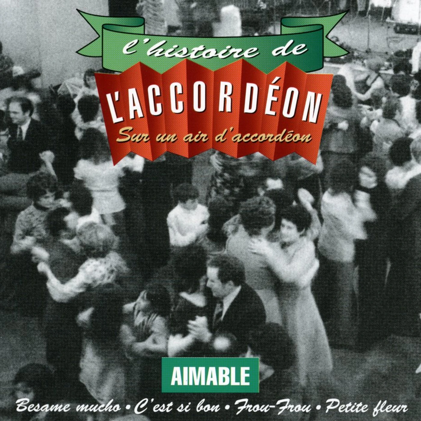 Aimable SUR UN AIR D'ACCORDEON CD