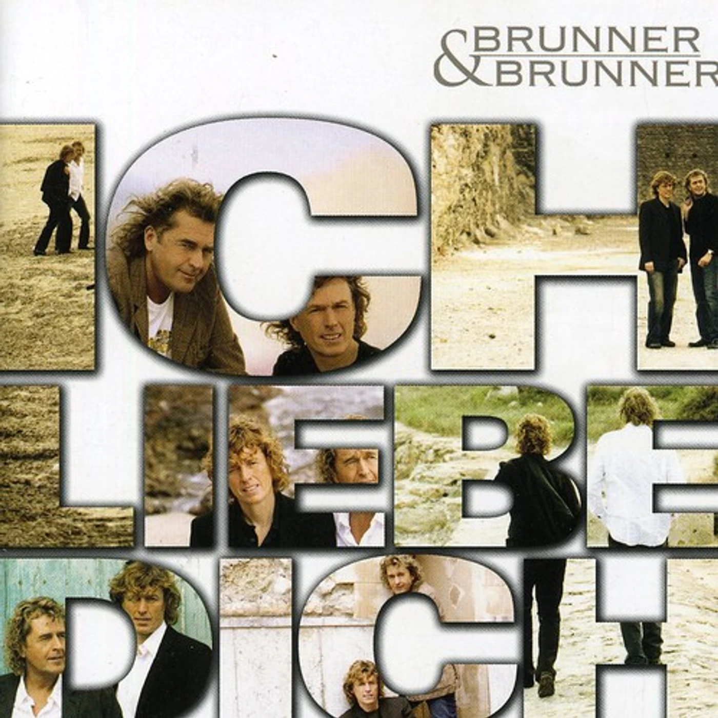 Brunner & Brunner ICH LIEBE DICH CD