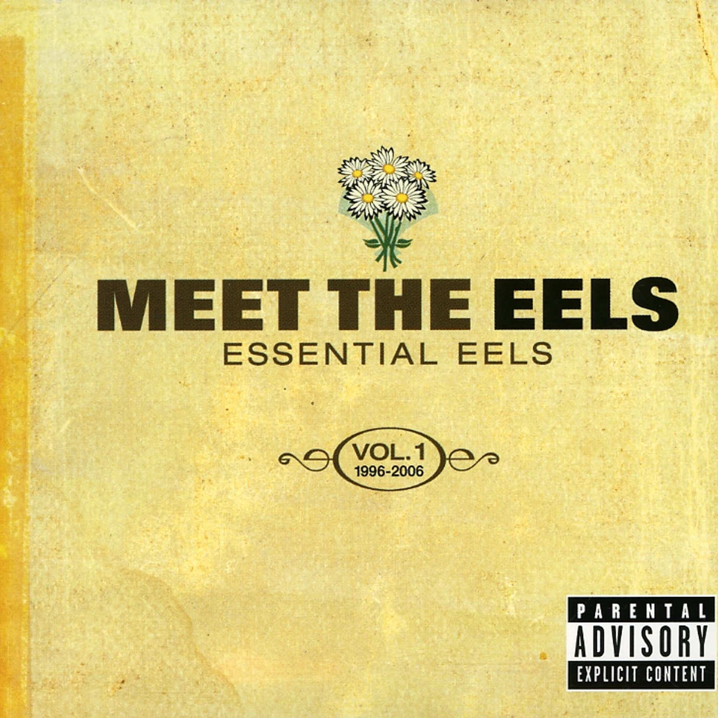MEET EELS: ESSENTIAL EELS 1996 - 2006 VOL.1 CD