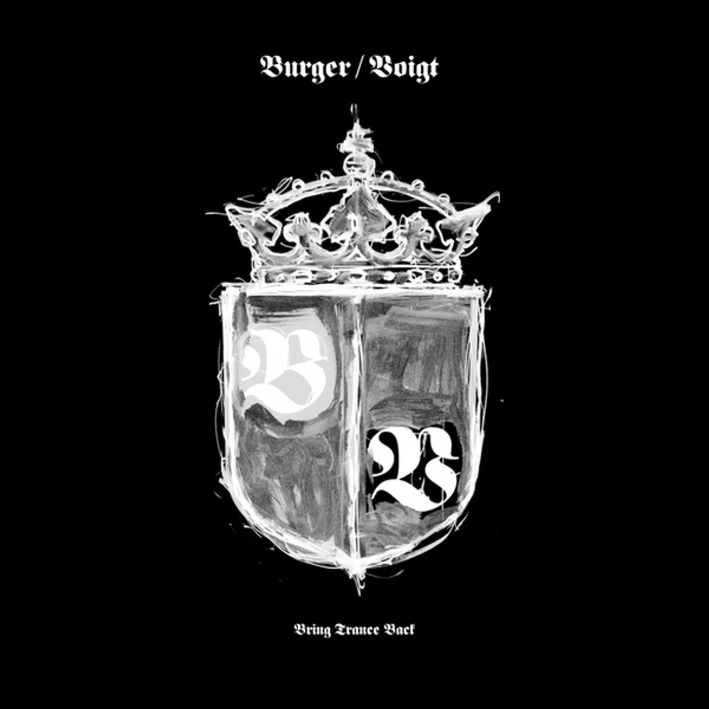Burger / Voigt BRING TRANCE BACK Vinyl Record