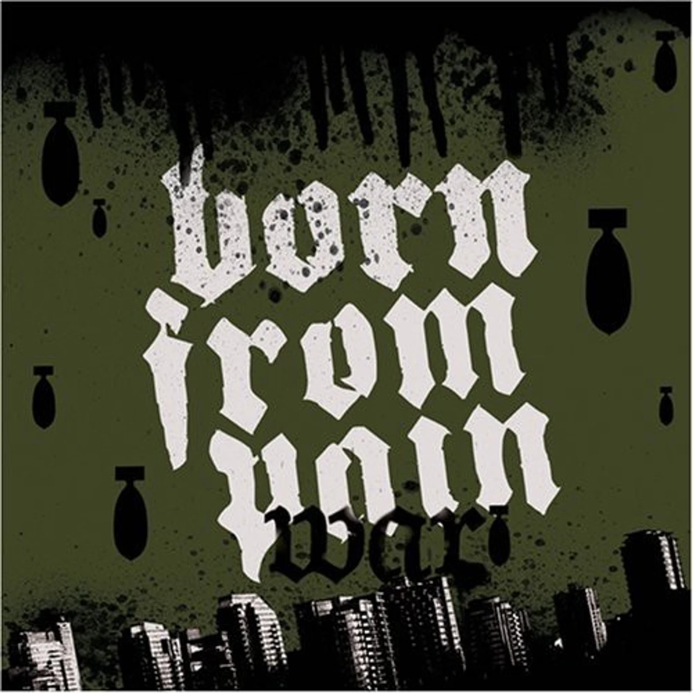 Born From Pain WAR CD