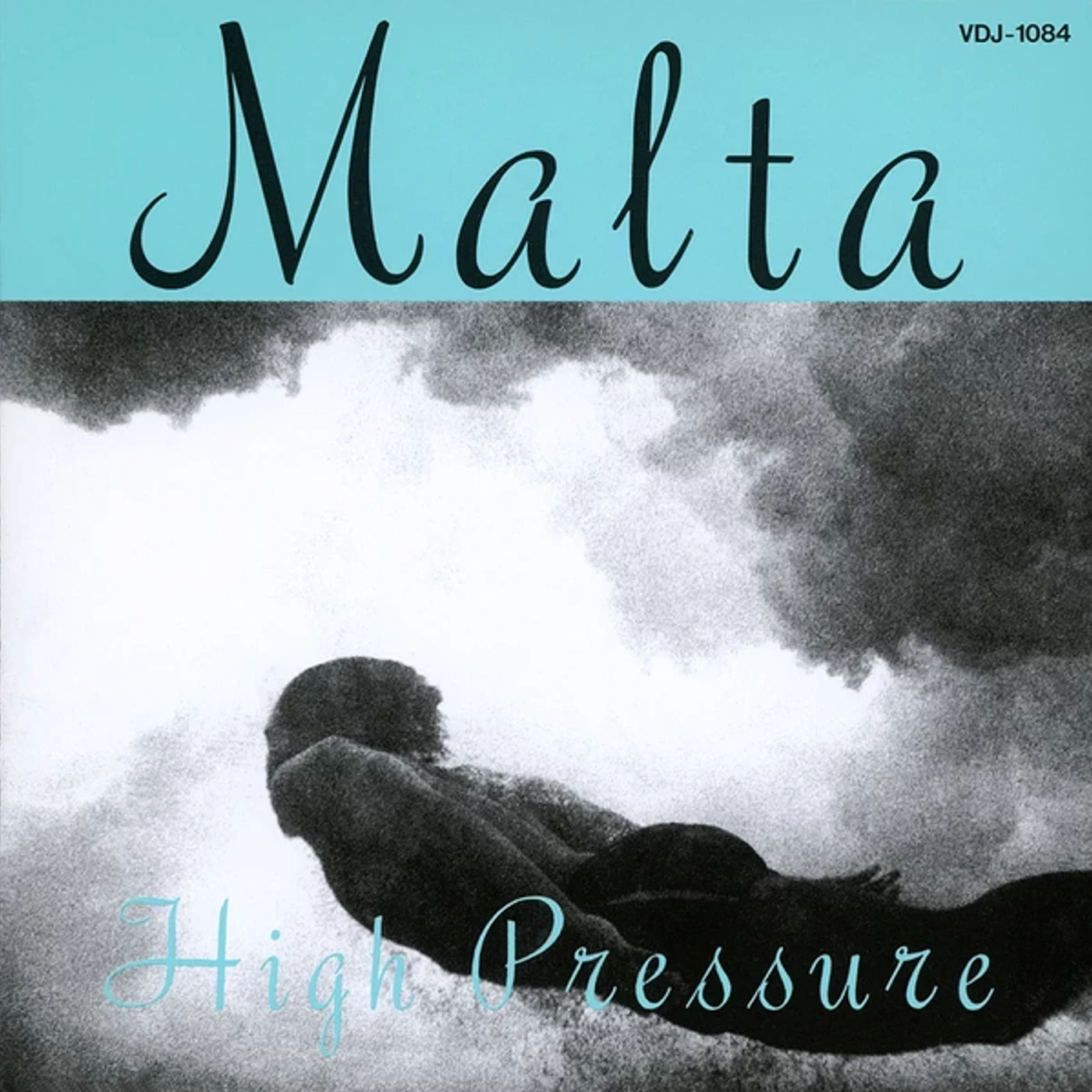 MALTA HIGH PRESSURE CD