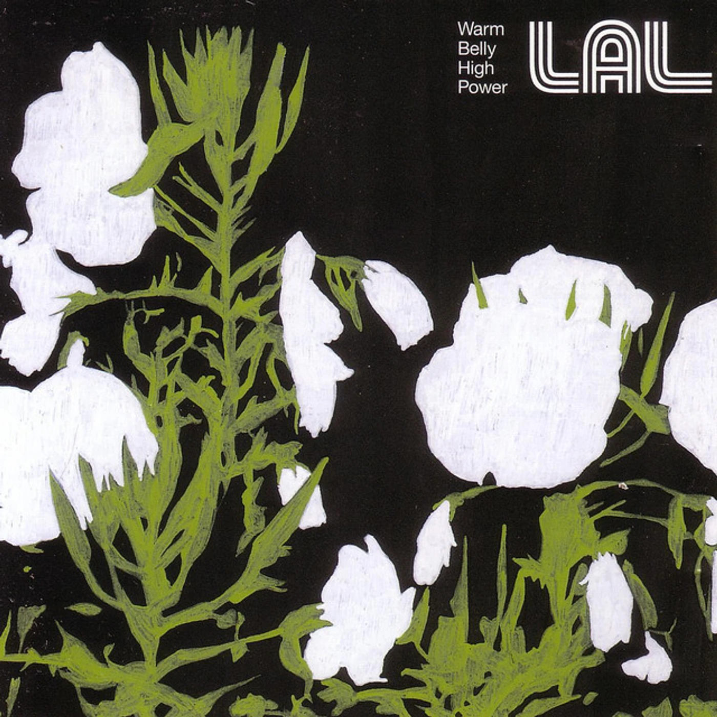 LAL WARM BELLY HIGH POWER CD