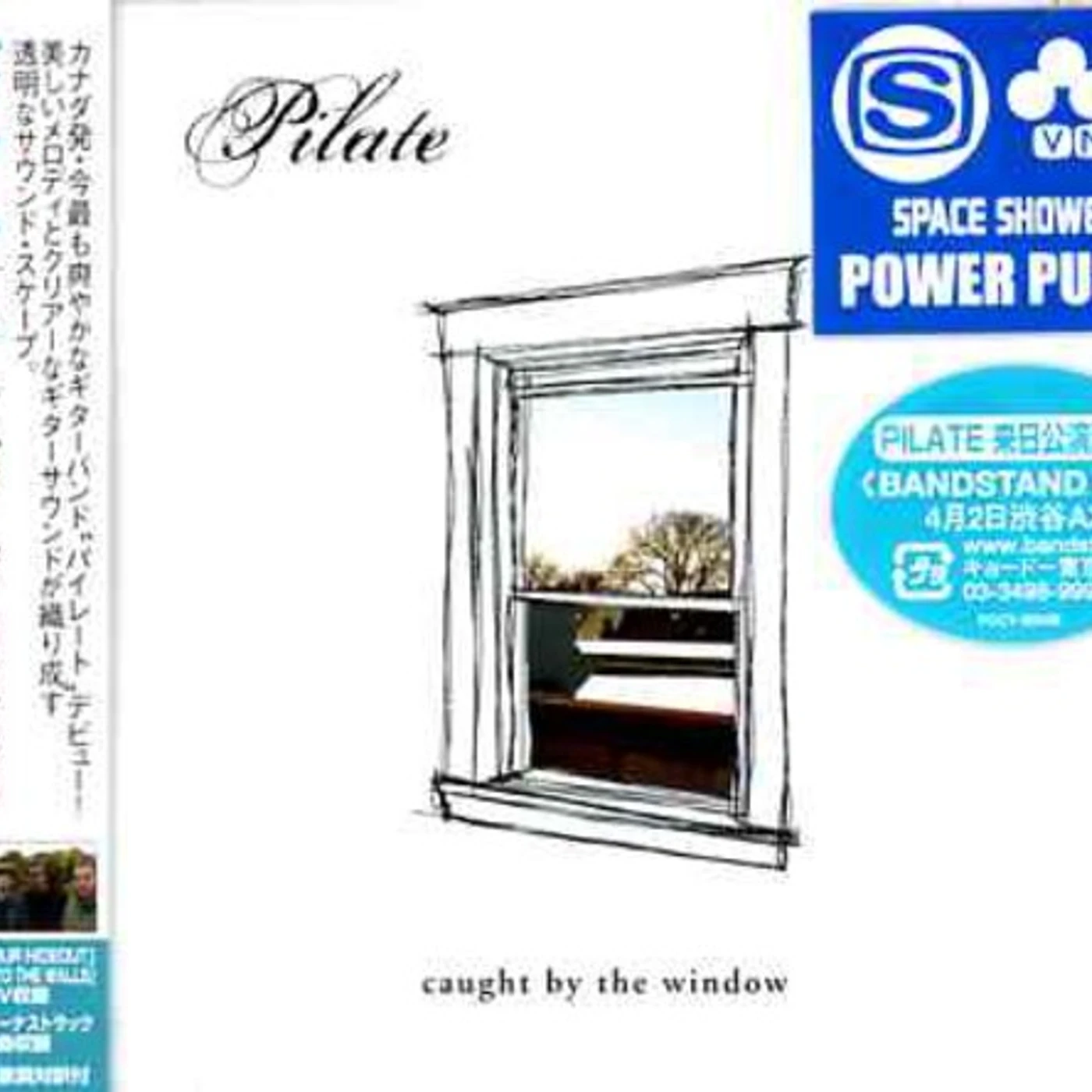 Pilate CAUGHT BY WINDOW CD