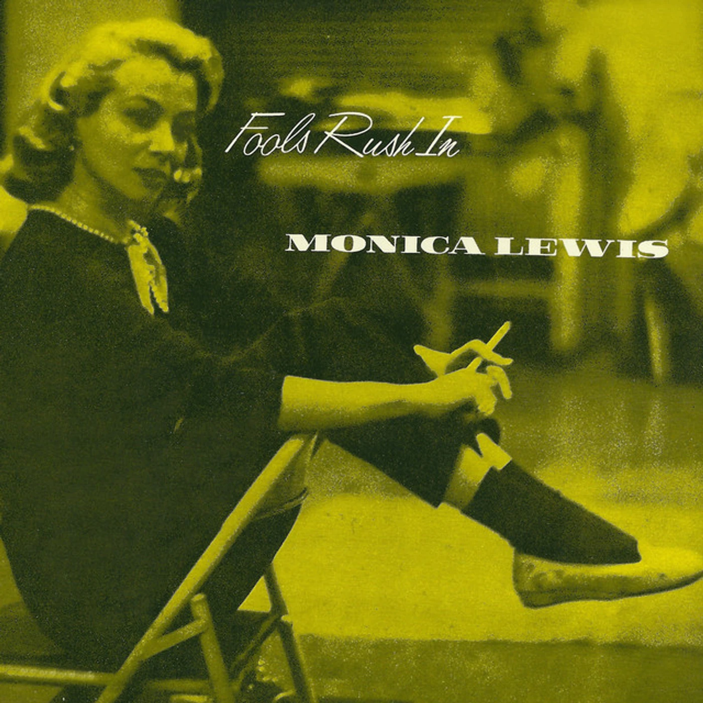 Monica Lewis FOOLS RUSH IN CD