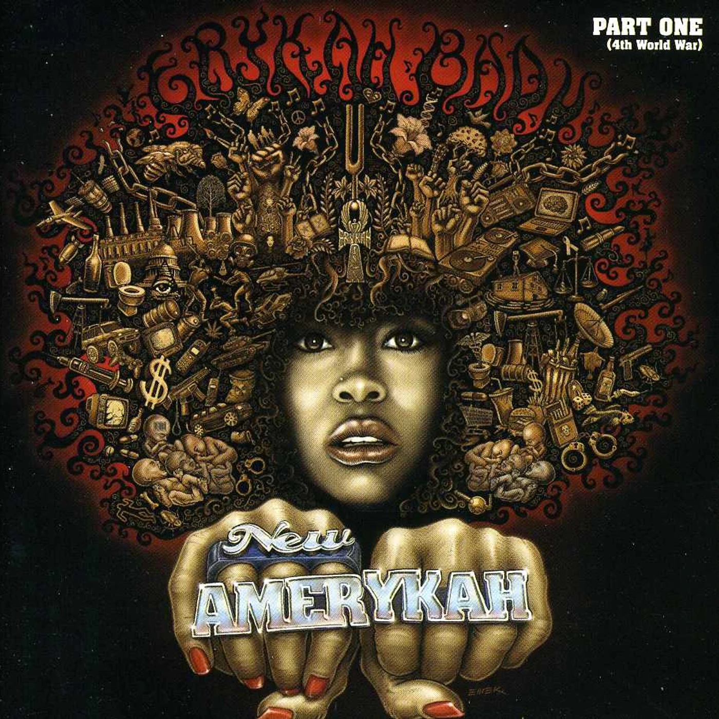 Erykah Badu NEW AMERYKAH PART ONE: 4TH WORLD WAR CD