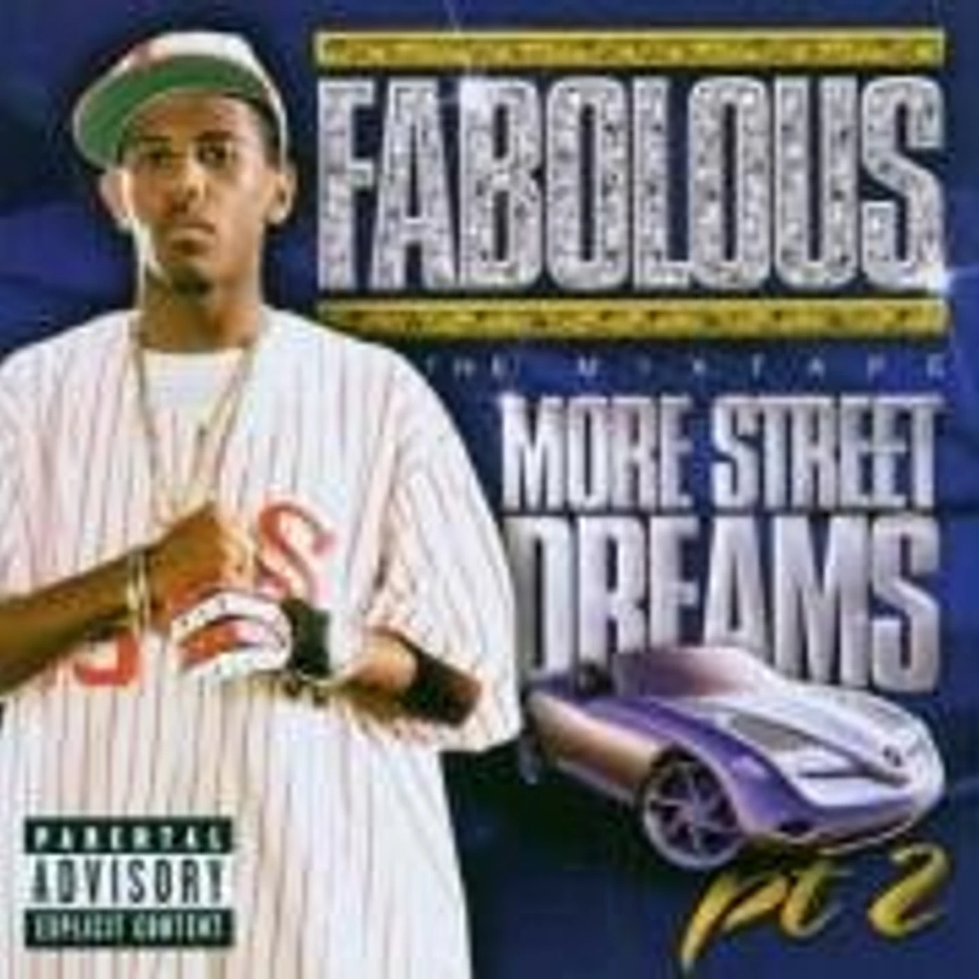 Fabolous MORE STREET DREAMS 2 MIX TAPE CD