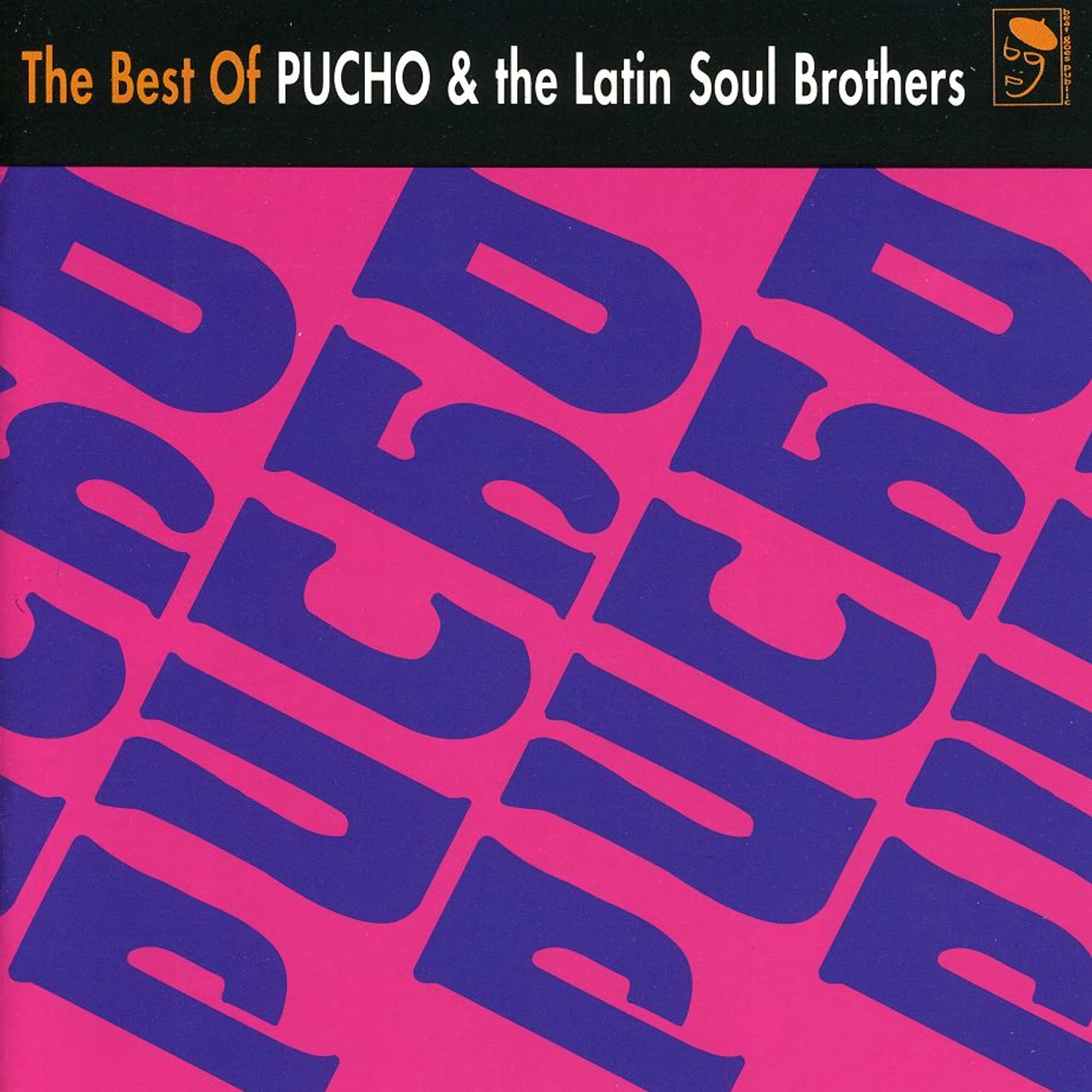 Pucho & The Latin Soul Brothers BEST OF PUCHO & LATIN SOUL BROS CD