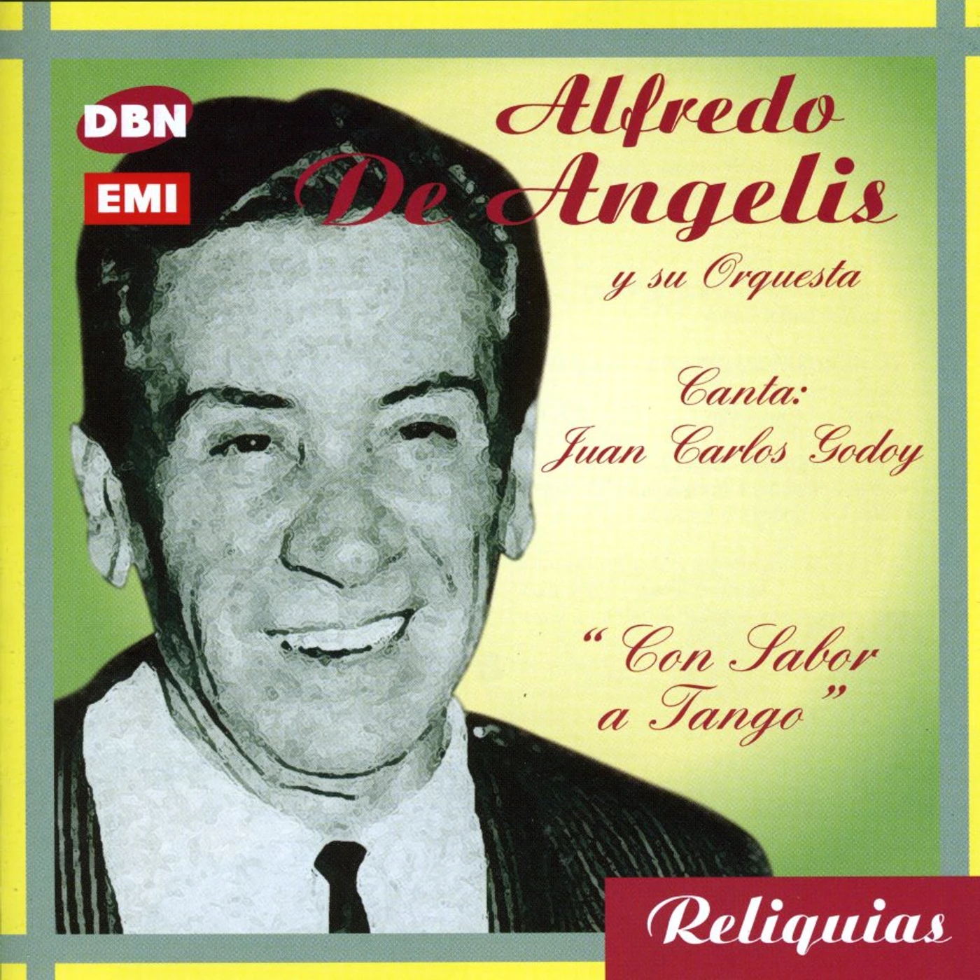 Alfredo De Angelis CON SABOR A TANGO [CANTA J C G CD