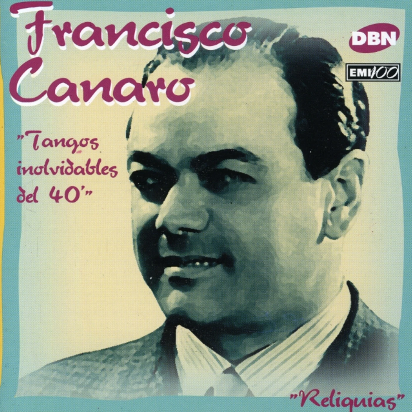 Francisco Canaro TANGOS INOLVIDABLES DEL 40 CD