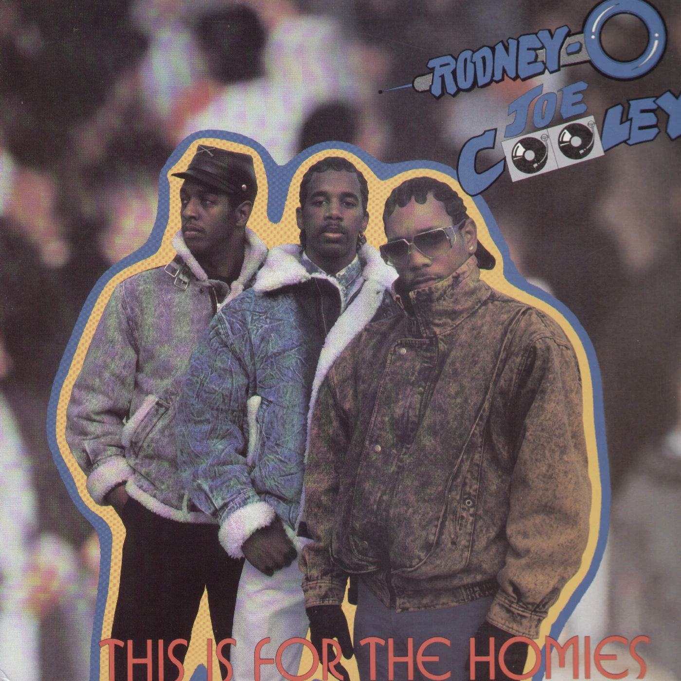 Rodney-O & Joe Cooley THIS IS FOR THE HOMIES Vinyl Record