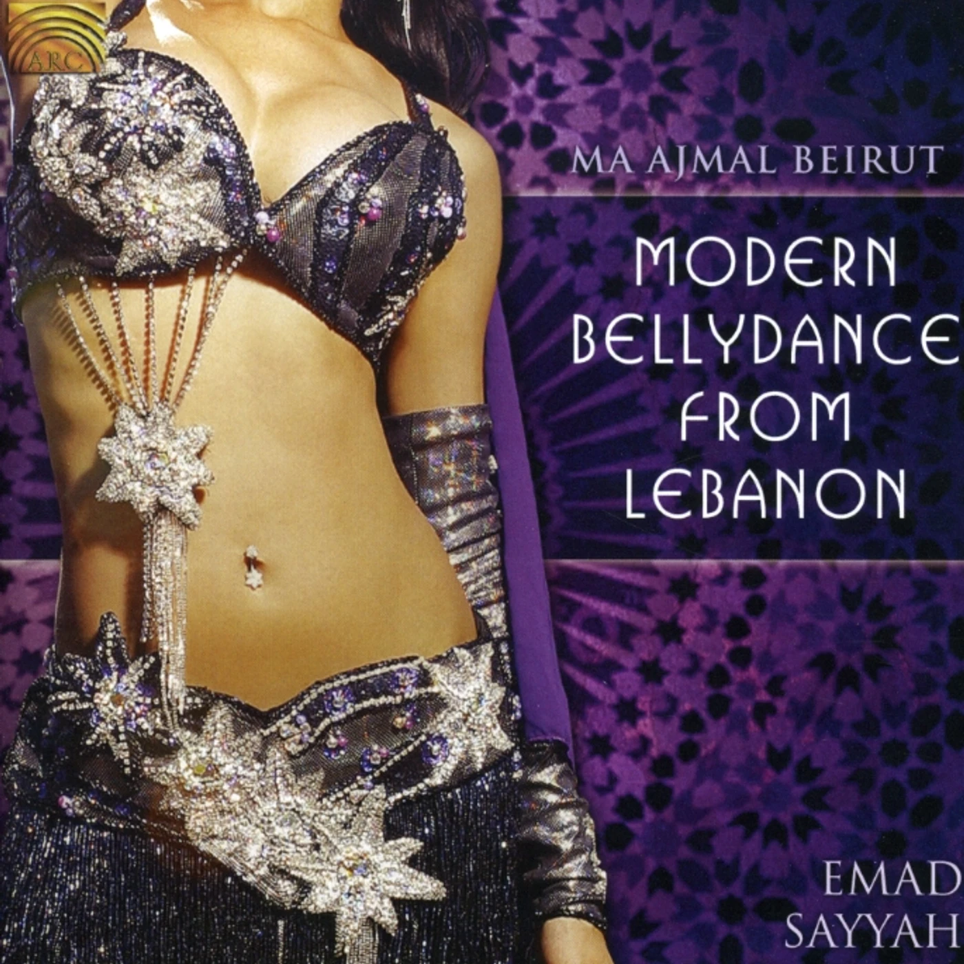 Emad Sayyah MA AJMAL BEIRUT: MODERN BELLYDANCE FROM LEBANON CD