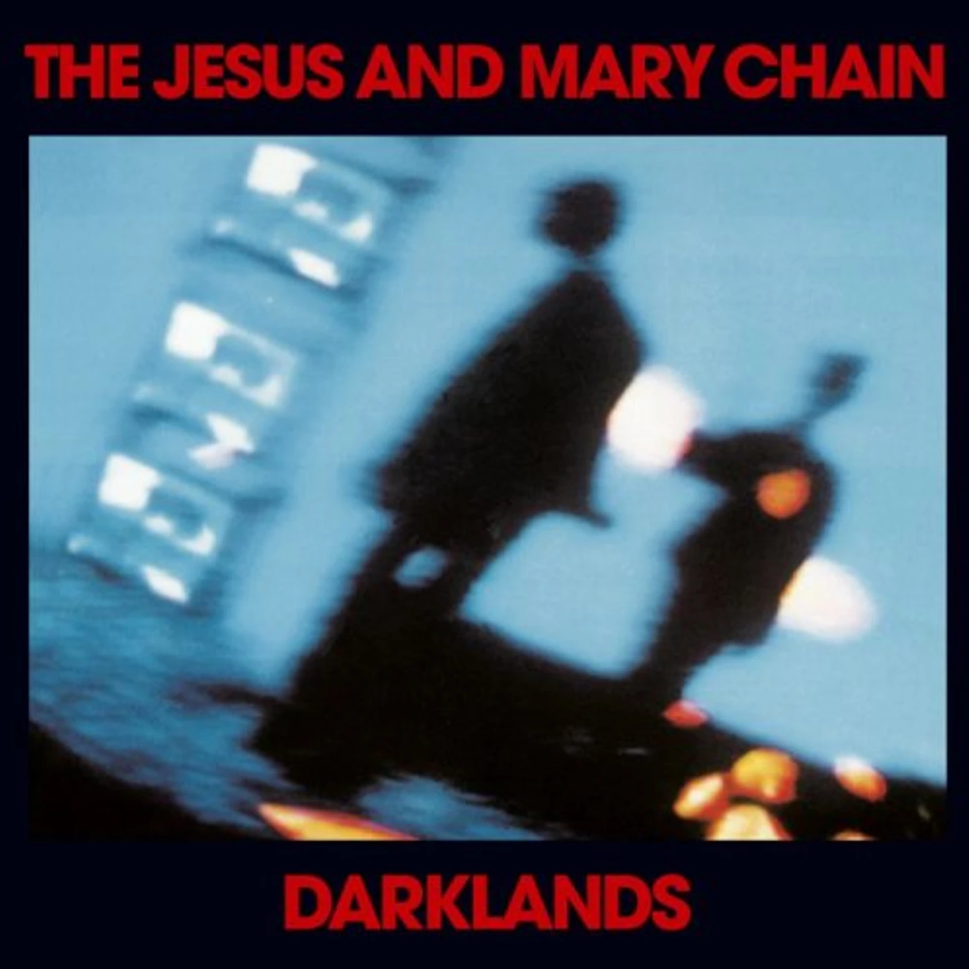 The Jesus and Mary Chain DARKLANDS CD
