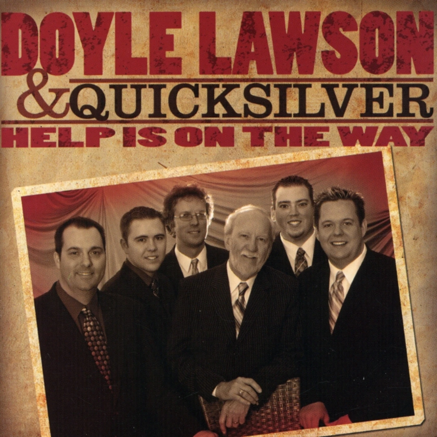 Doyle Lawson & Quicksilver HELP IS ON THE WAY CD