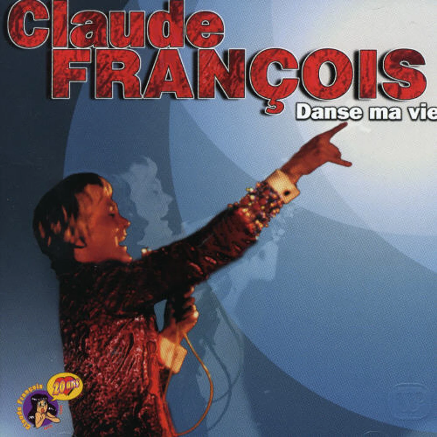 Claude François DANSE MA VIE CD