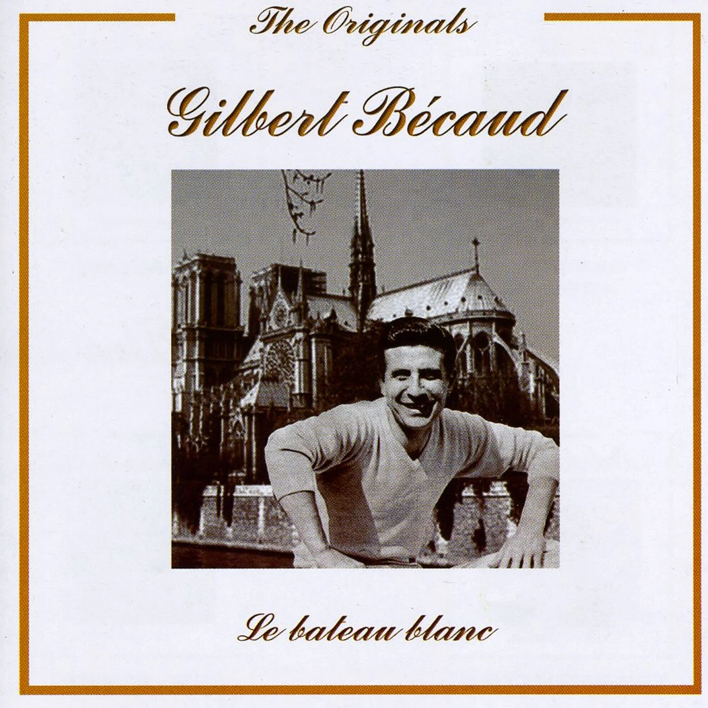 Gilbert Bécaud BATEAU BLANC CD