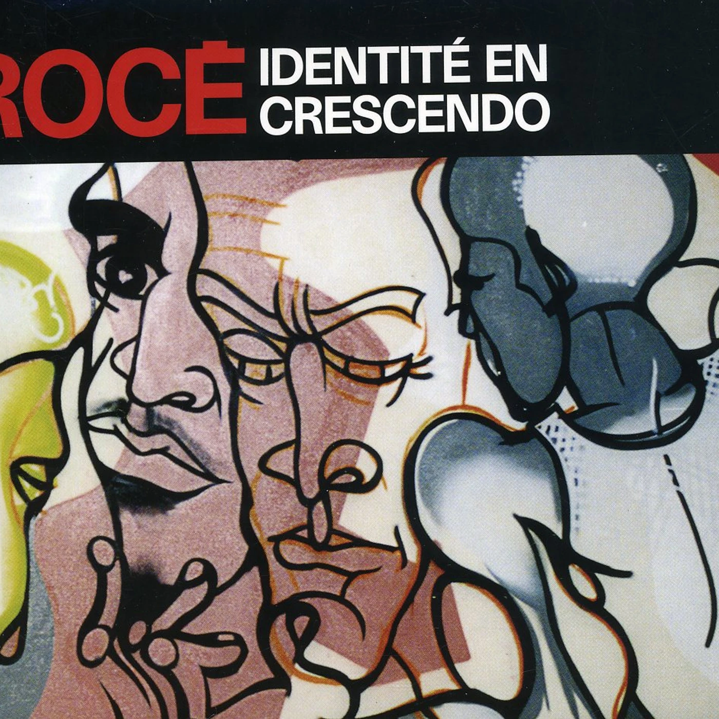 Roce IDENTITE EN CRESCENDO CD