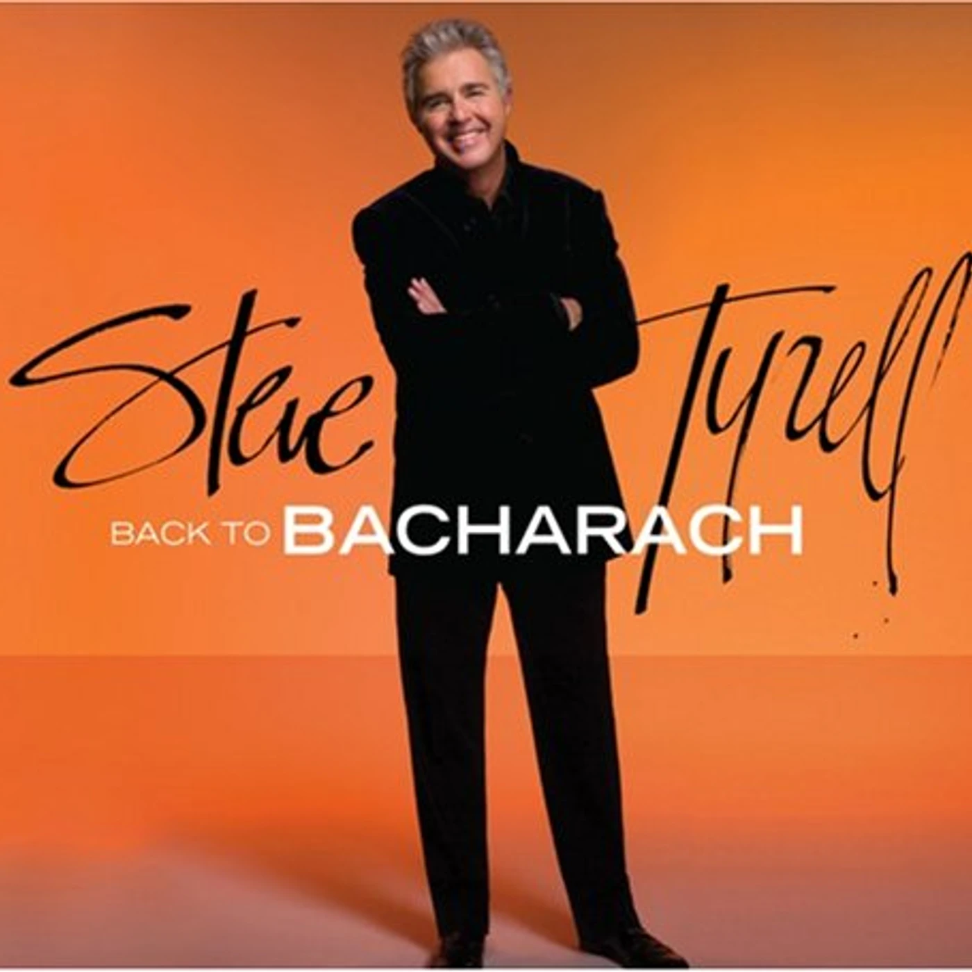 Steve Tyrell BACK TO BACHARACH CD