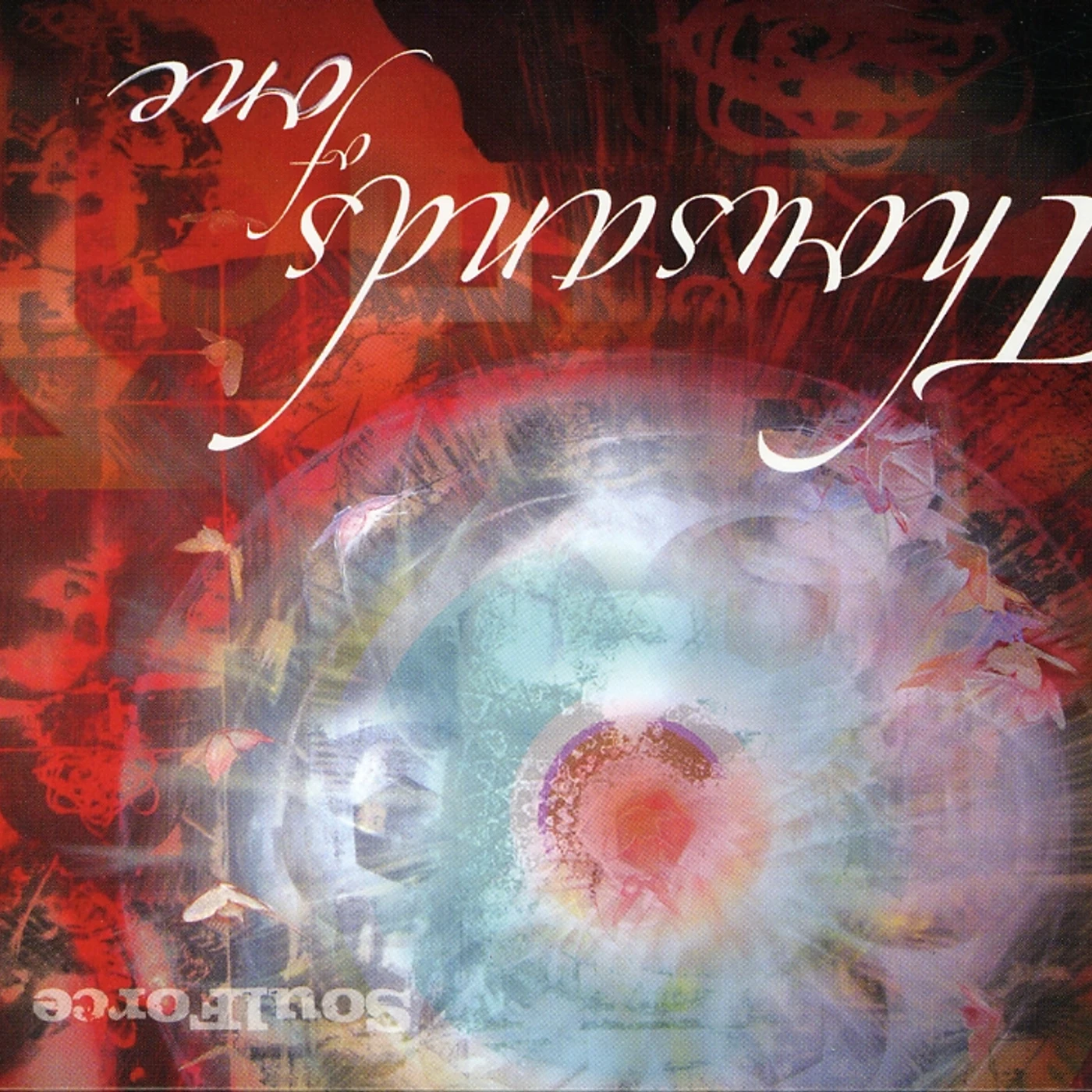 Thousands of One SOUL FORCE CD