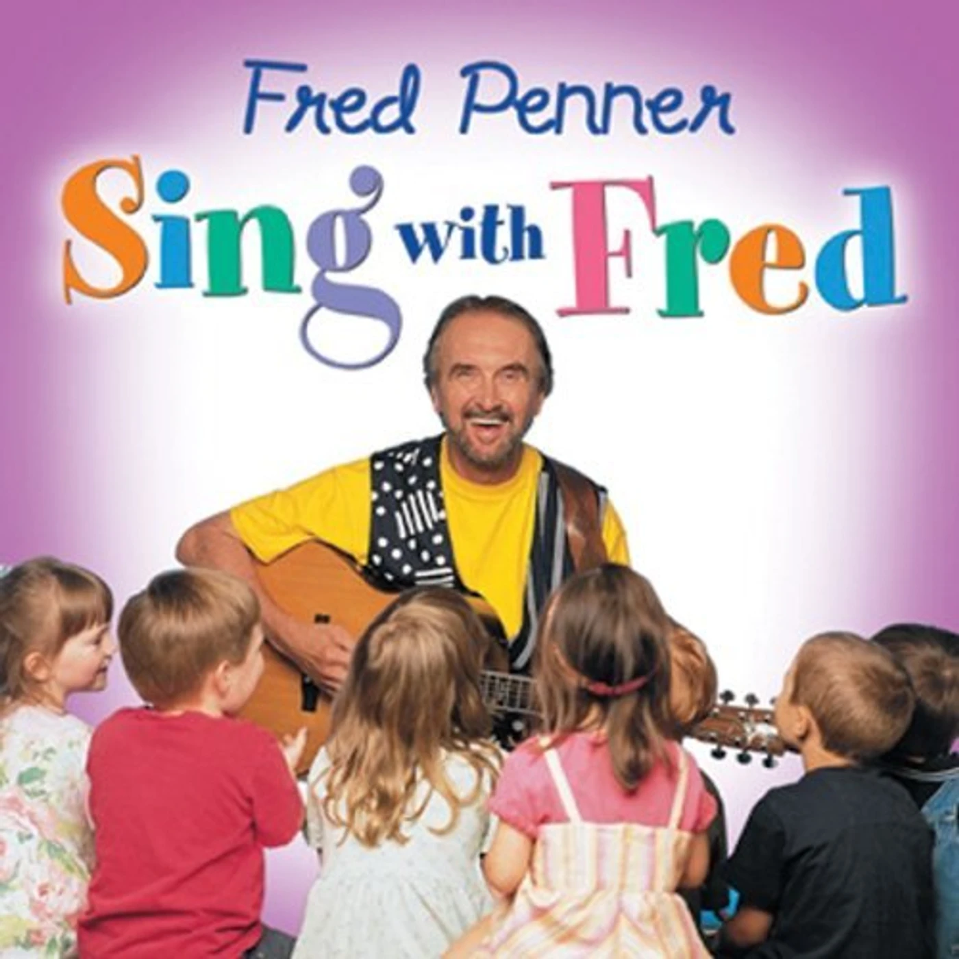 Fred Penner SING WITH FRED CD