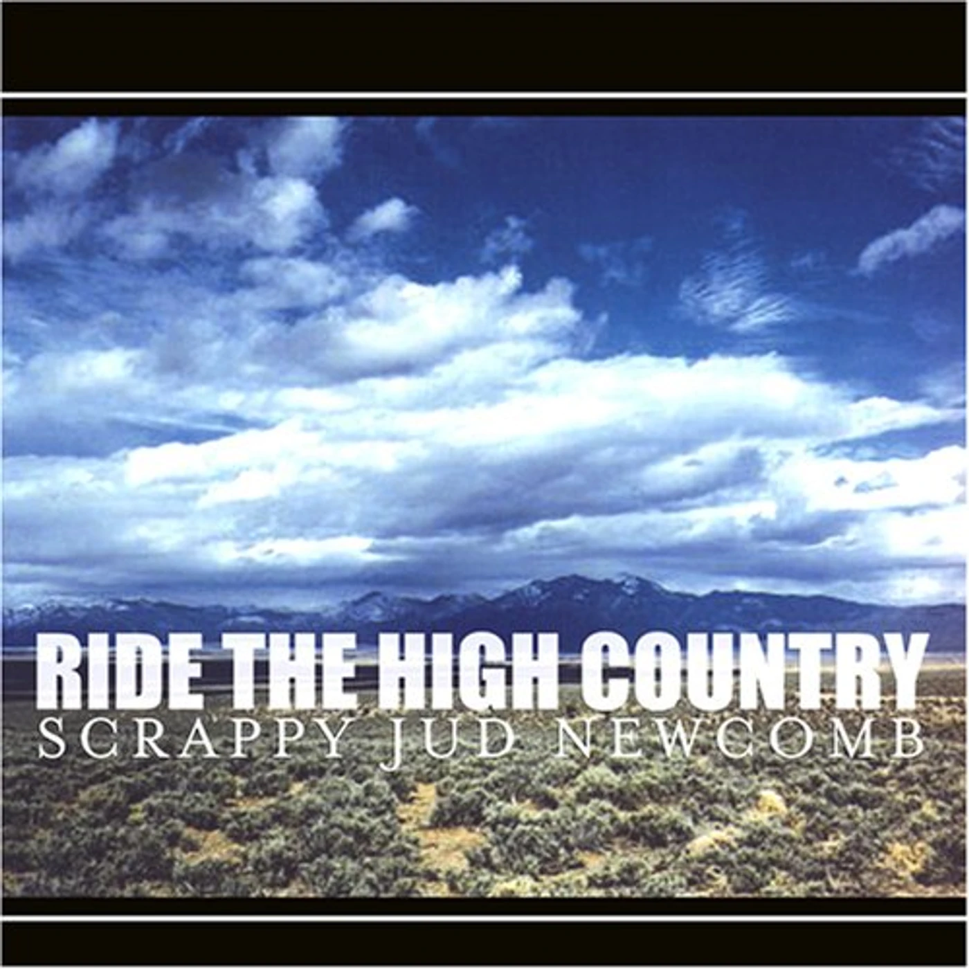 Jud Newcomb RIDE THE HIGH COUNTRY CD