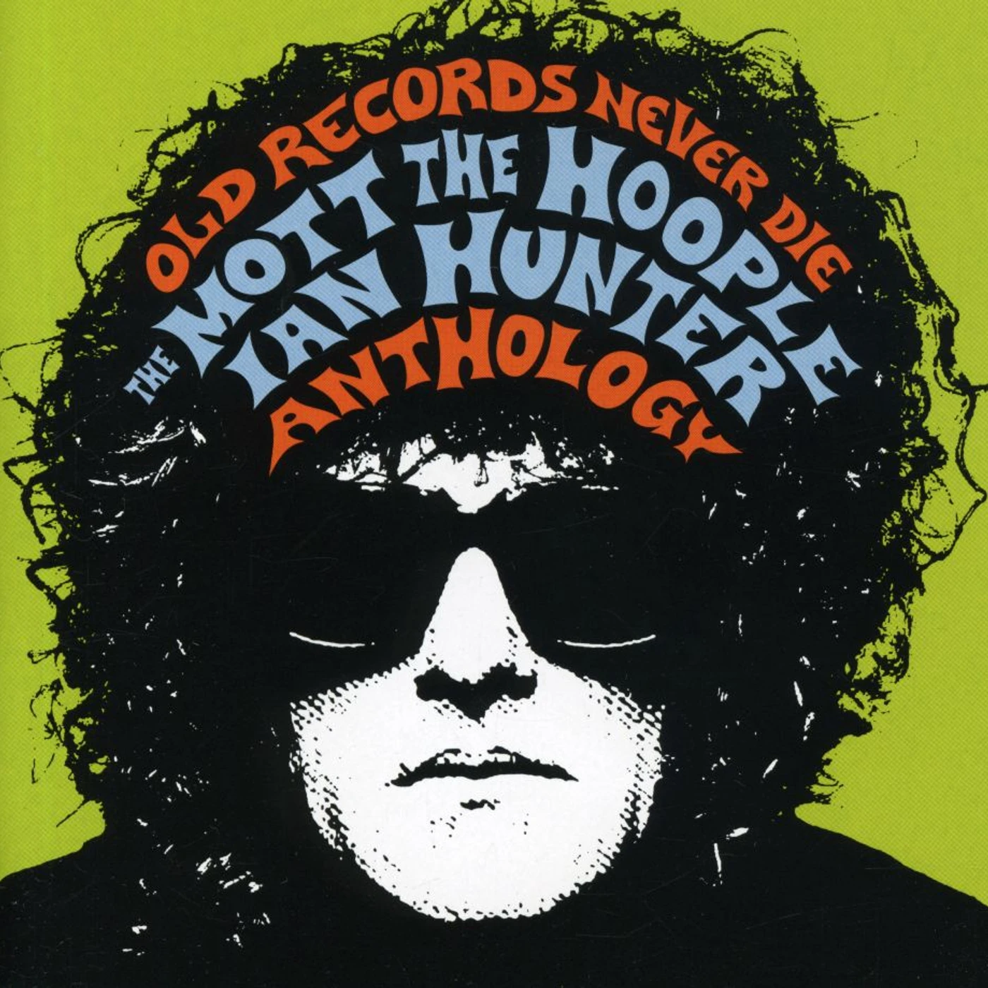OLD RECORDS NEVER DIE: MOTT THE HOOPLE / IAN HUNTE CD