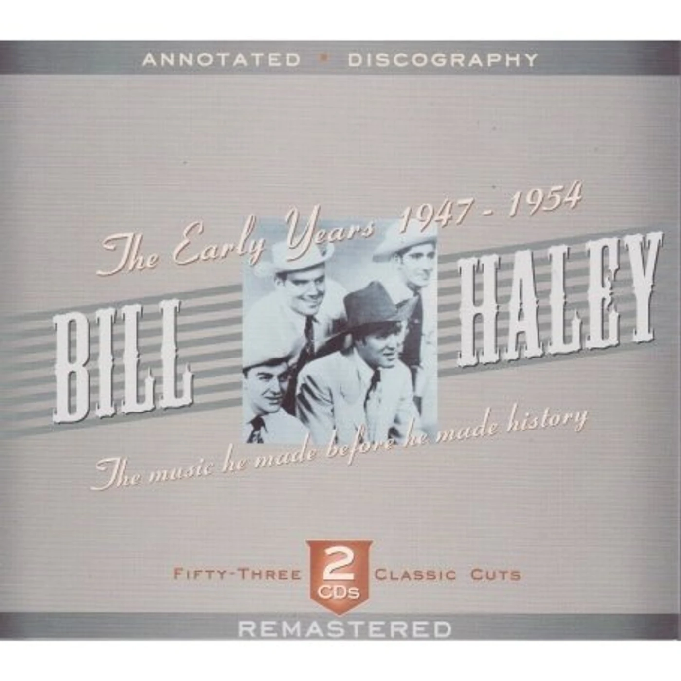 Bill Haley EARLY YEARS 1947-1951 CD