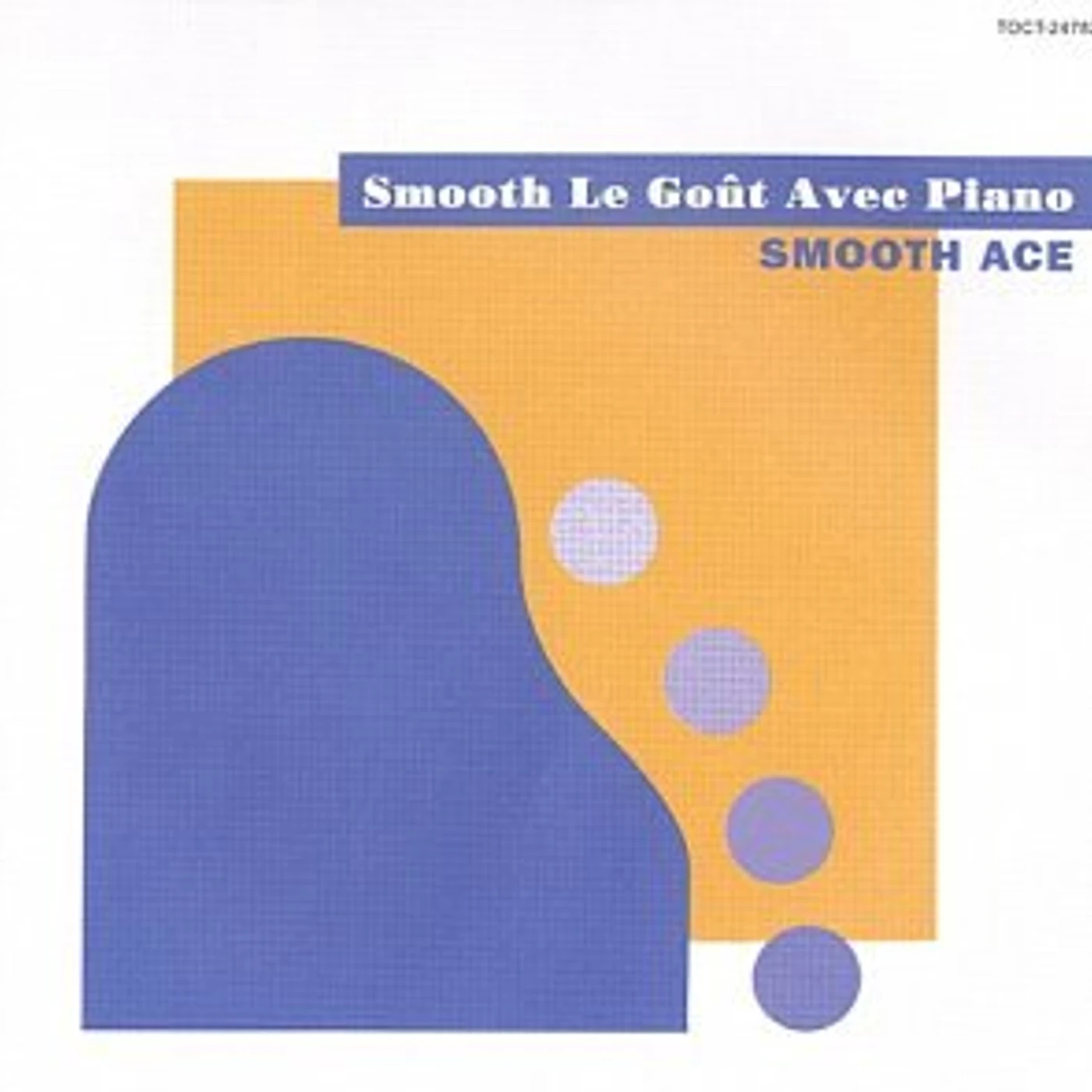 Smooth Ace SMOOTH LE GOUT AVEC PIANO CD