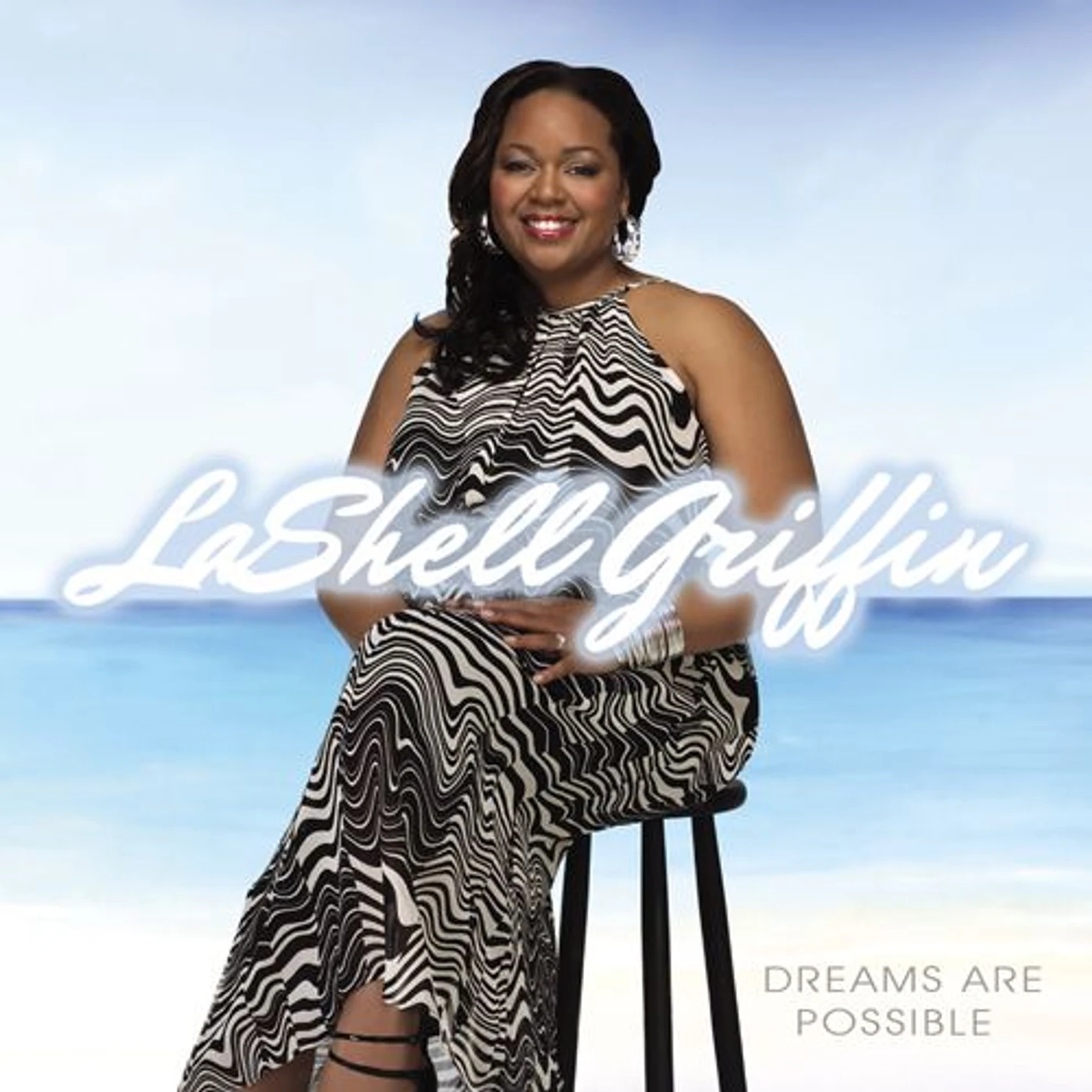 LaShell Griffin DREAMS ARE POSSIBLE CD