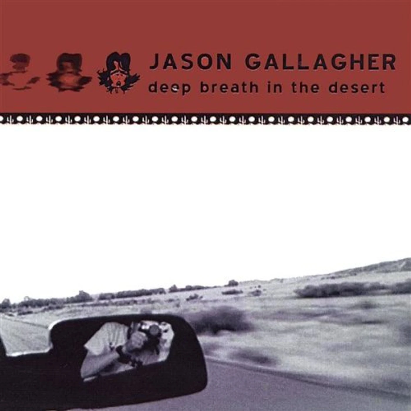 Jason Gallagher DEEP BREATH IN THE DESERT CD