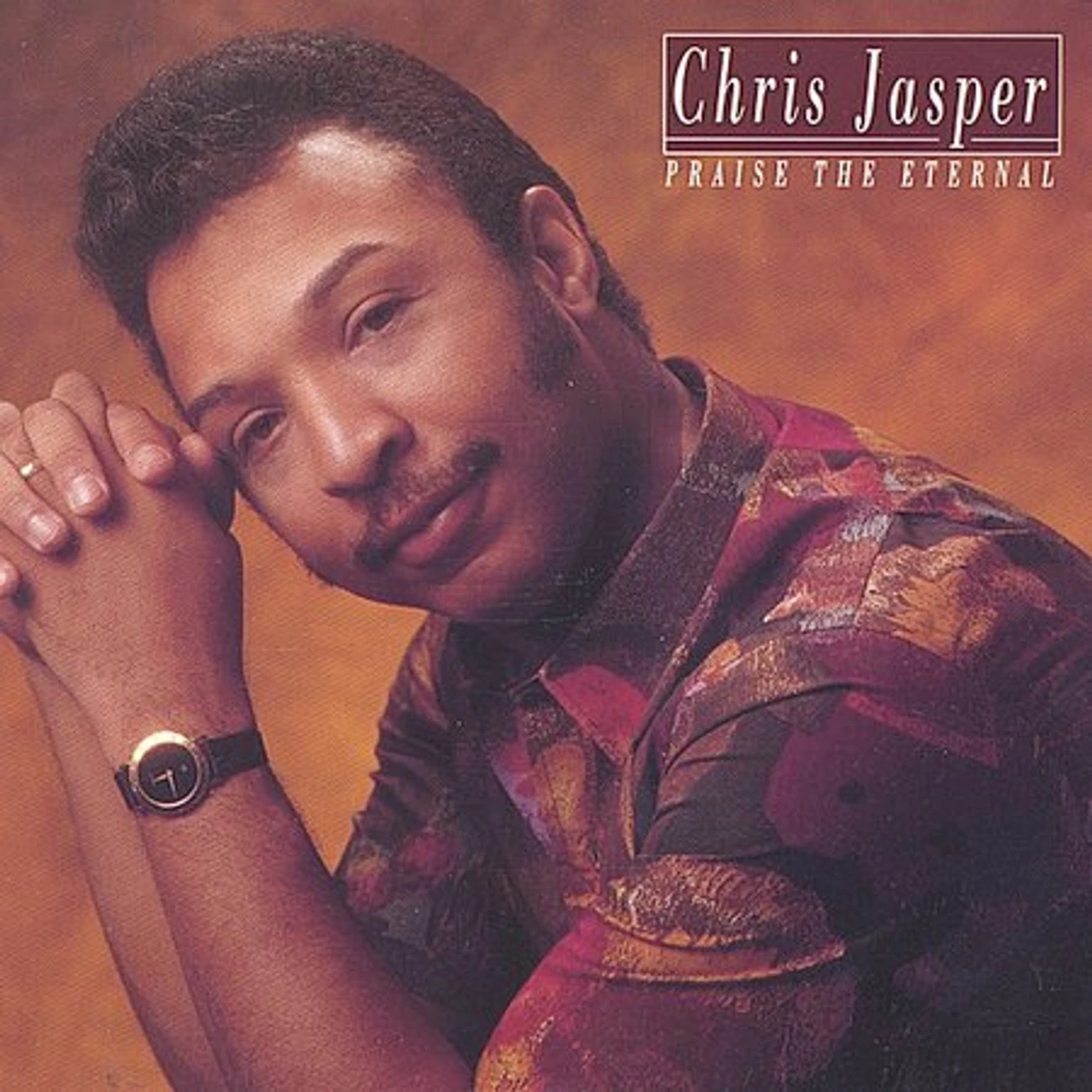 Chris Jasper PRAISE THE ETERNAL CD