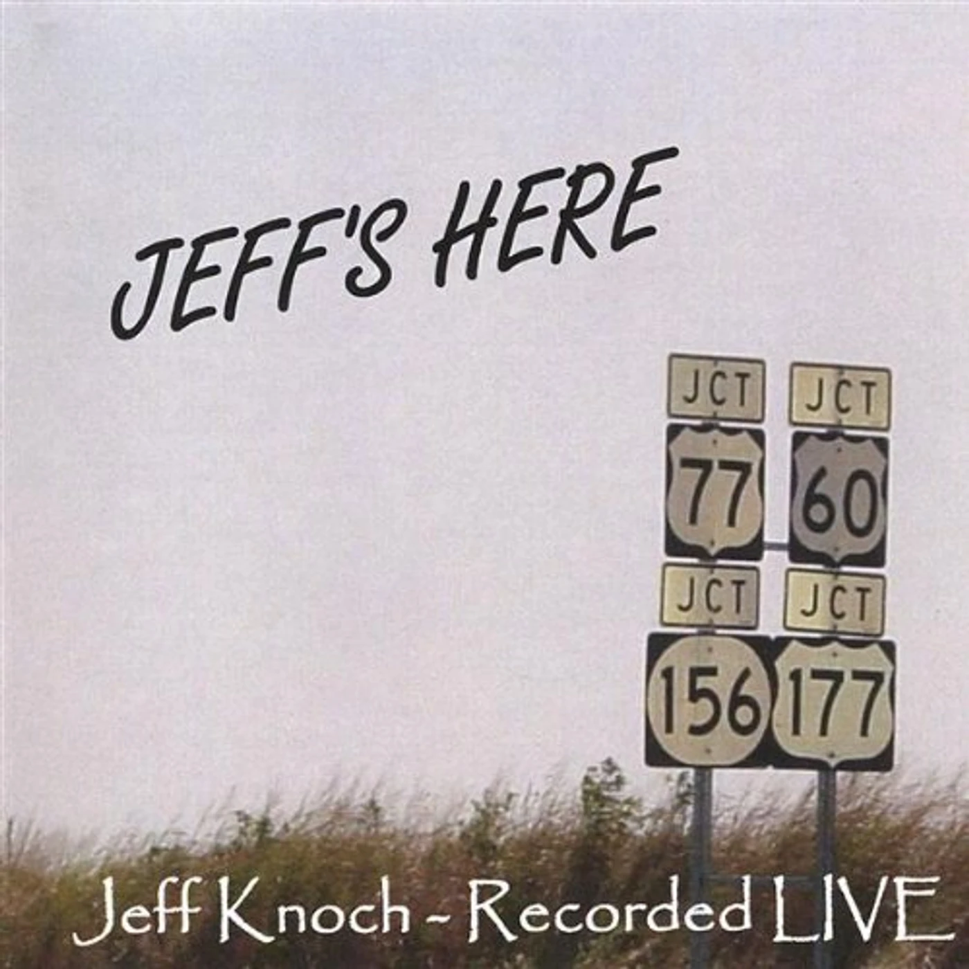 Jeff Knoch JEFFS HERE CD