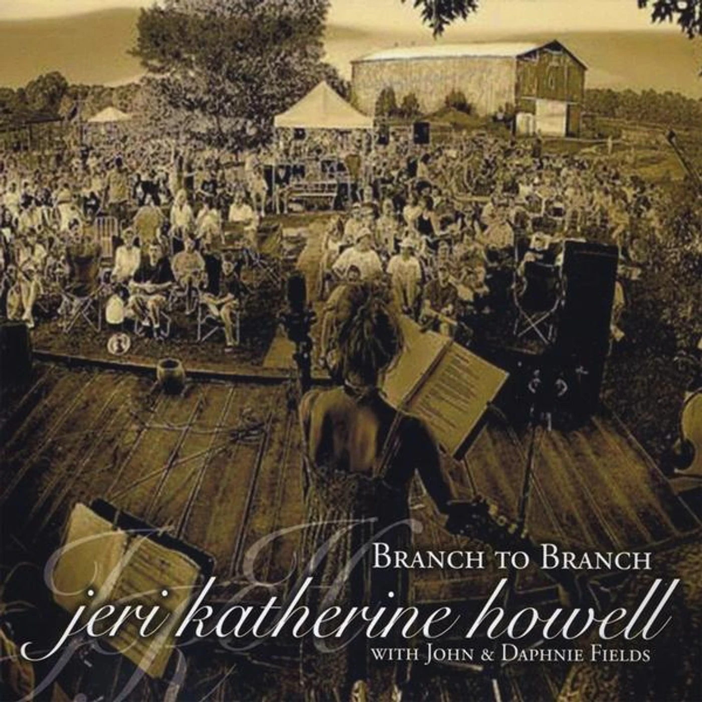 Jeri Katherine Howell BRANCH TO BRANCH CD