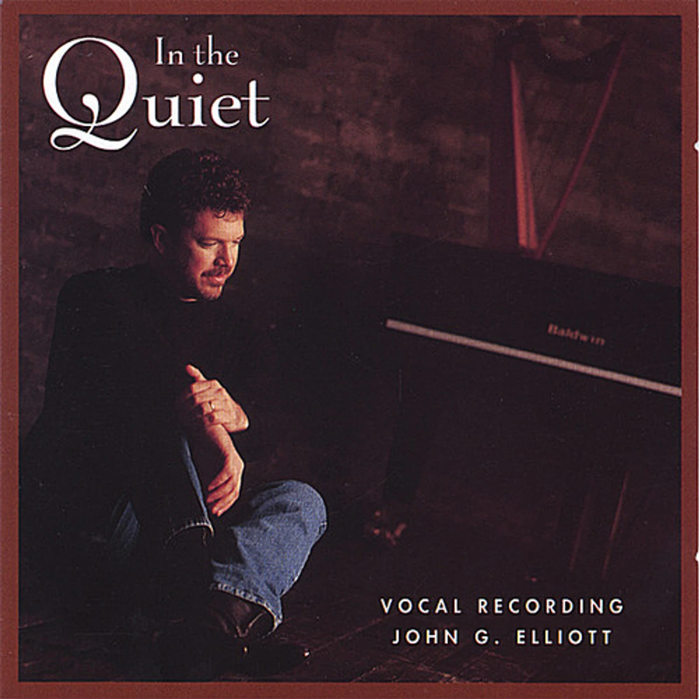 John G. Elliott IN THE QUIET CD