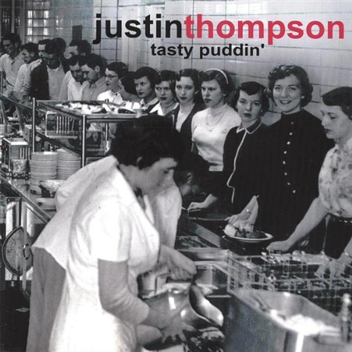 Justin Thompson TASTY PUDDIN CD