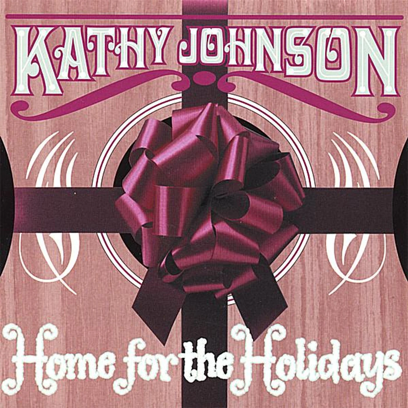 Kathy Johnson HOME FOR THE HOLIDAYS CD