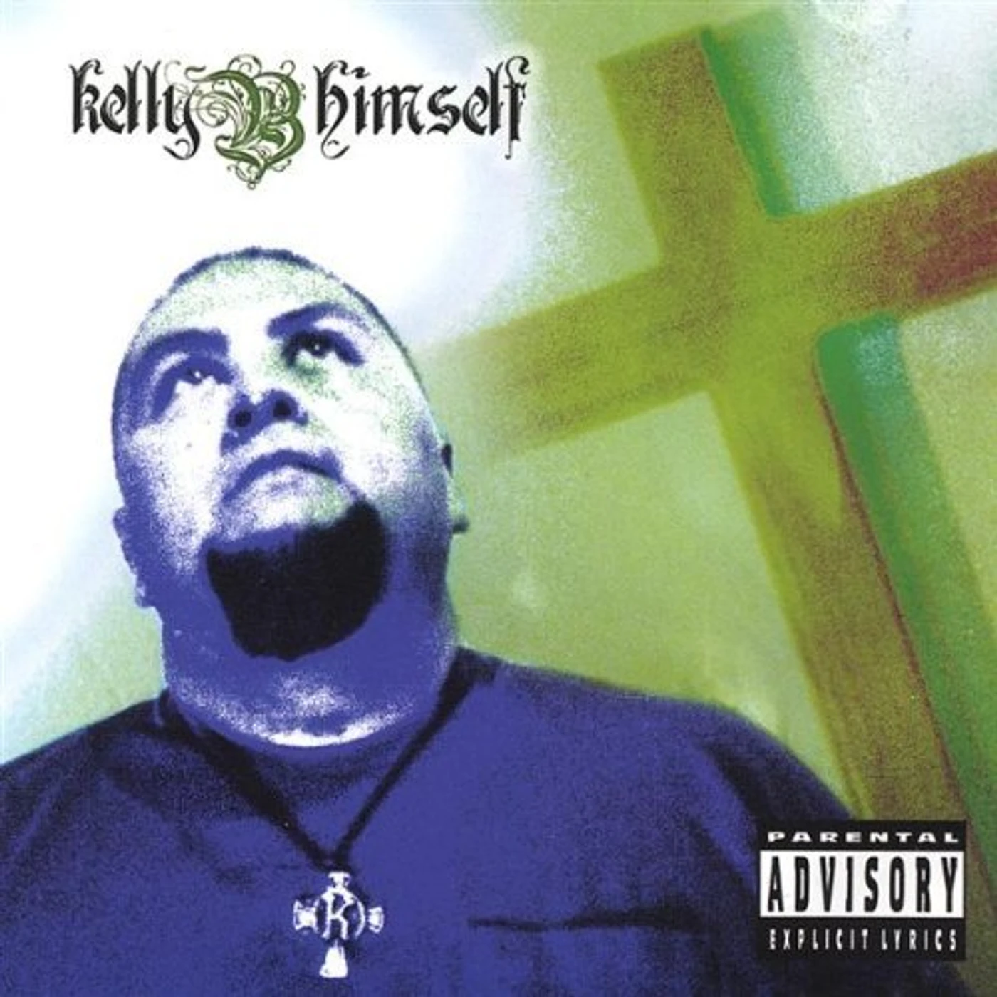 KELLY B HIMSELF CD