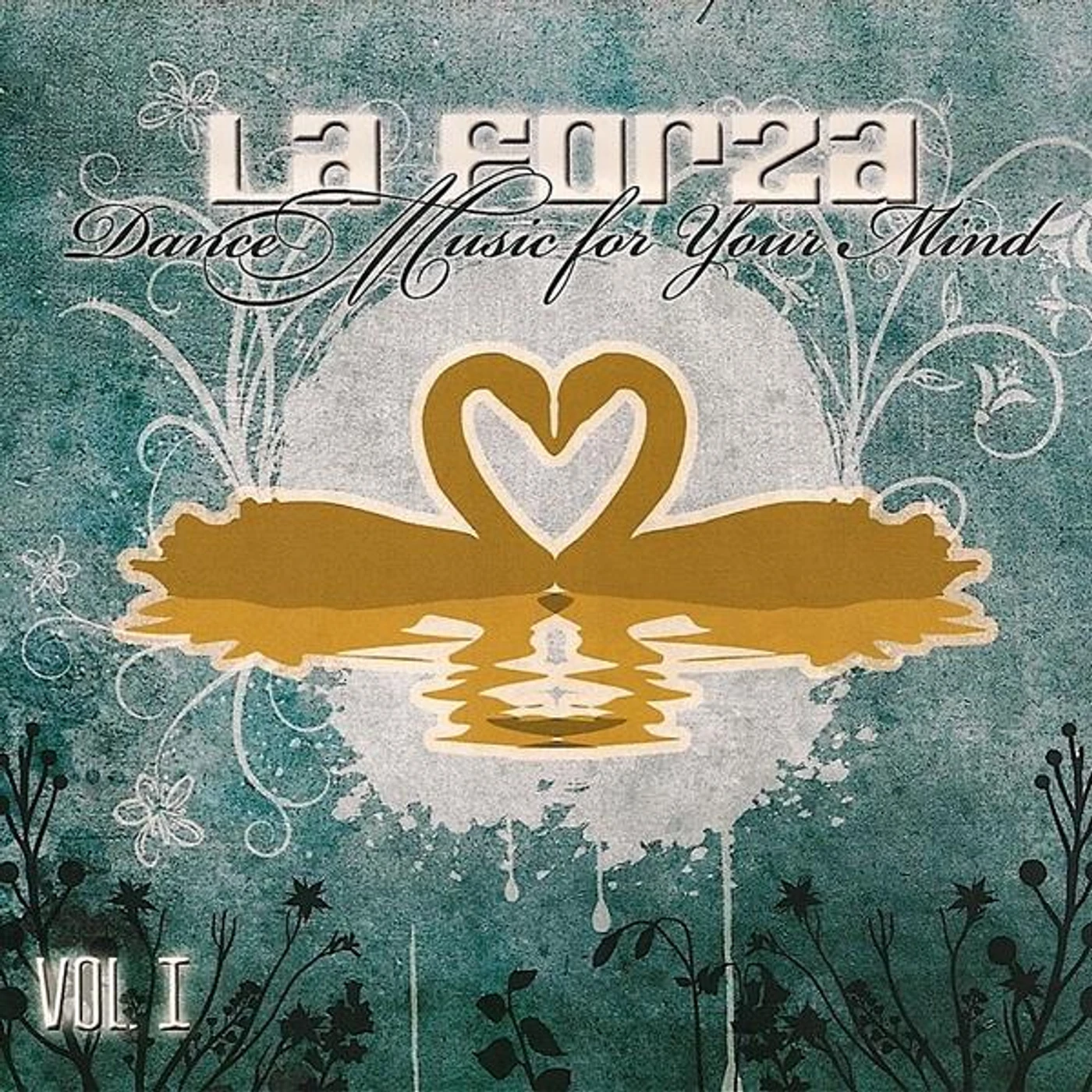 La Forza DANCE MUSIC FOR YOUR MIND 1 CD